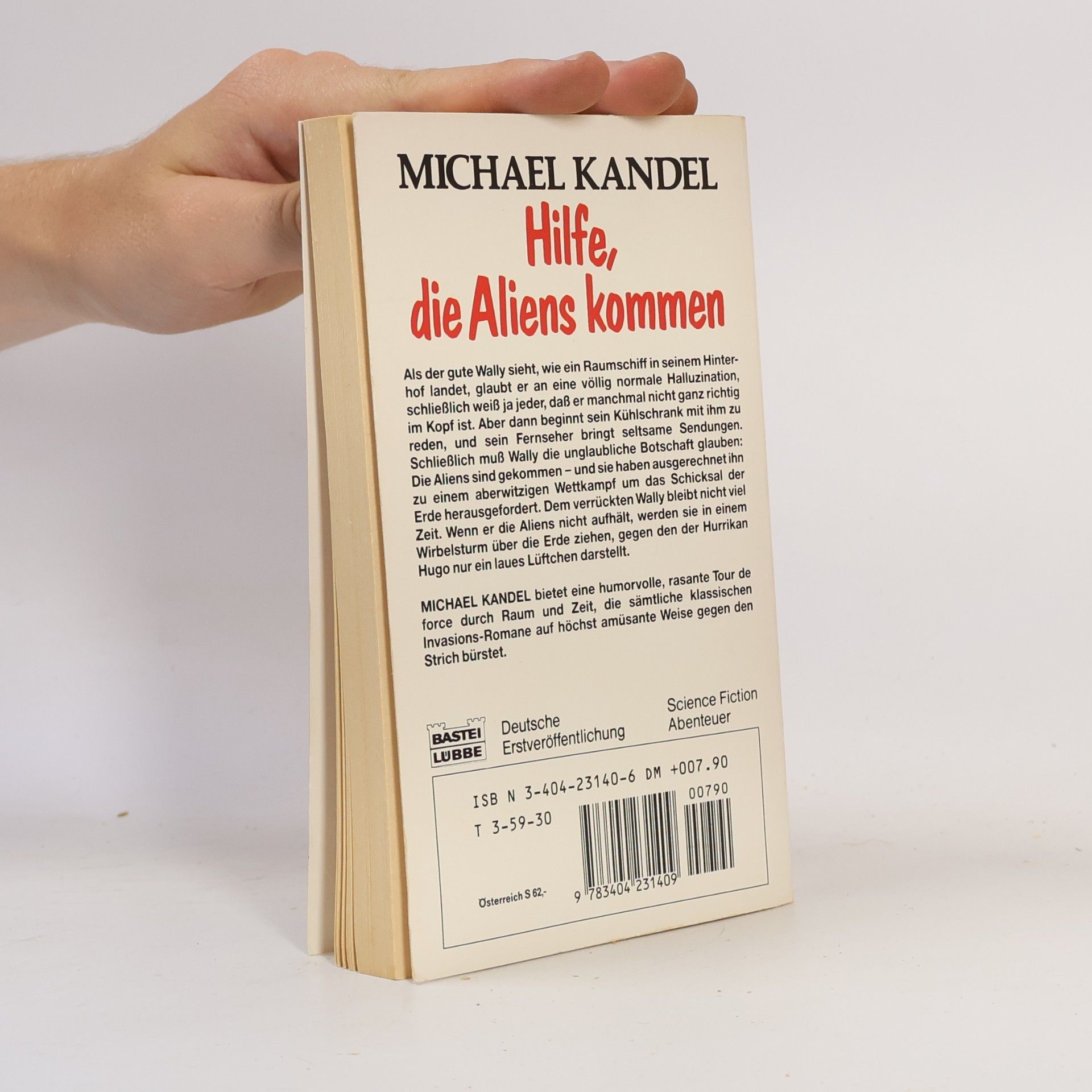 Michael Kandel Hilfe, die Aliens kommen