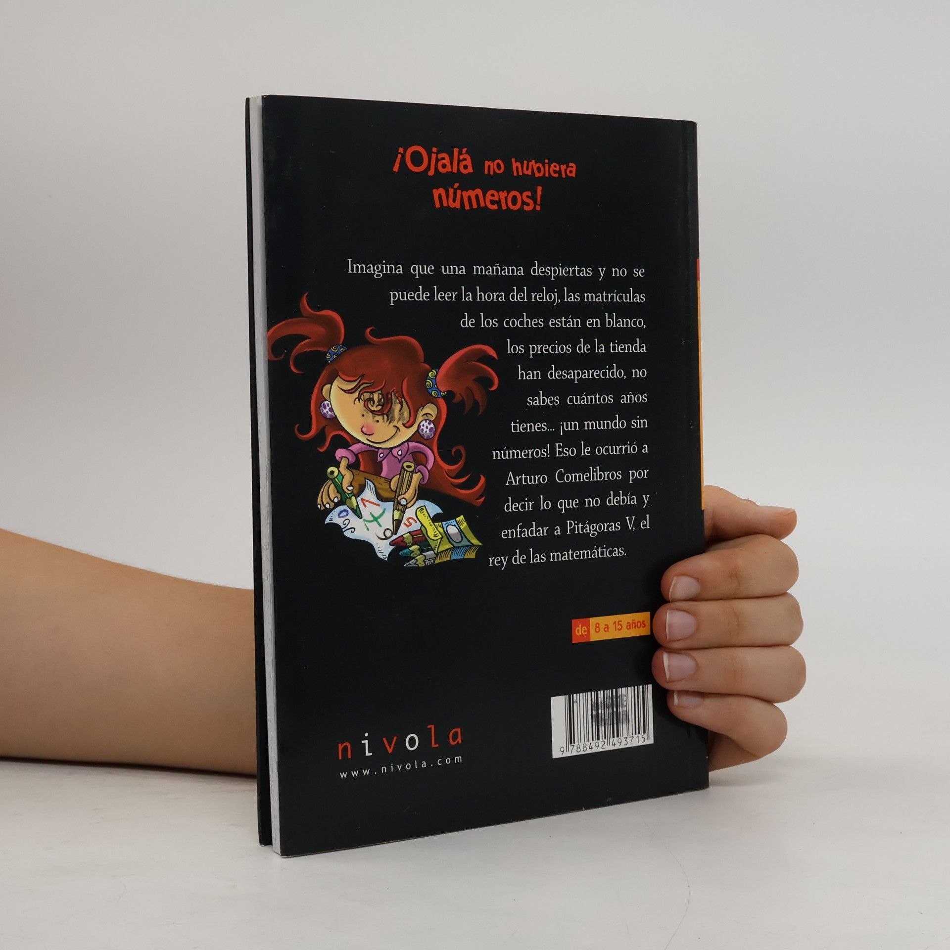 Esteban Serrano Marugán Cuentos... Cuentos Junior - 8: ¡Ojalá no hubiera números!