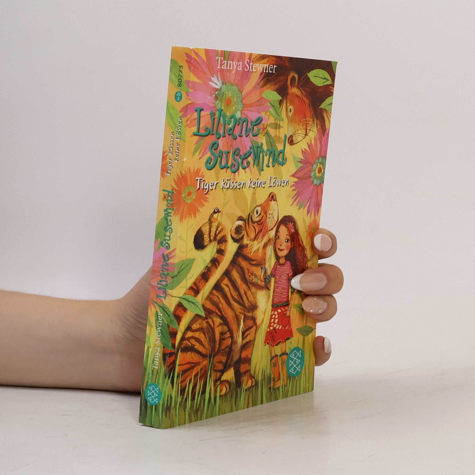 Tanya Stewner Liliane Susewind. Tiger küssen keine Löwen