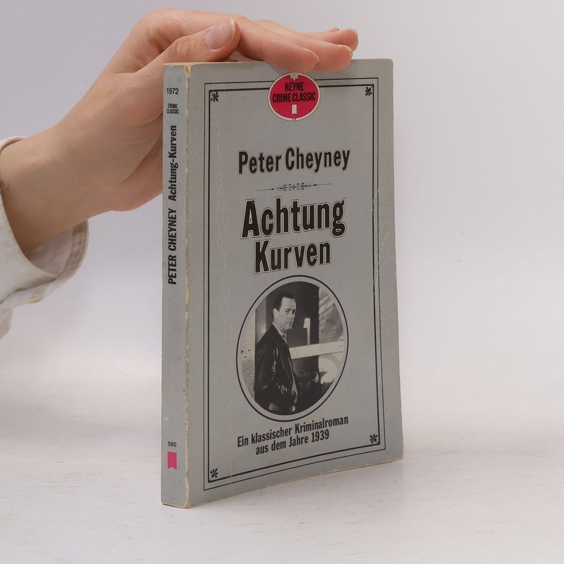 Peter Cheyney Achtung Kurven