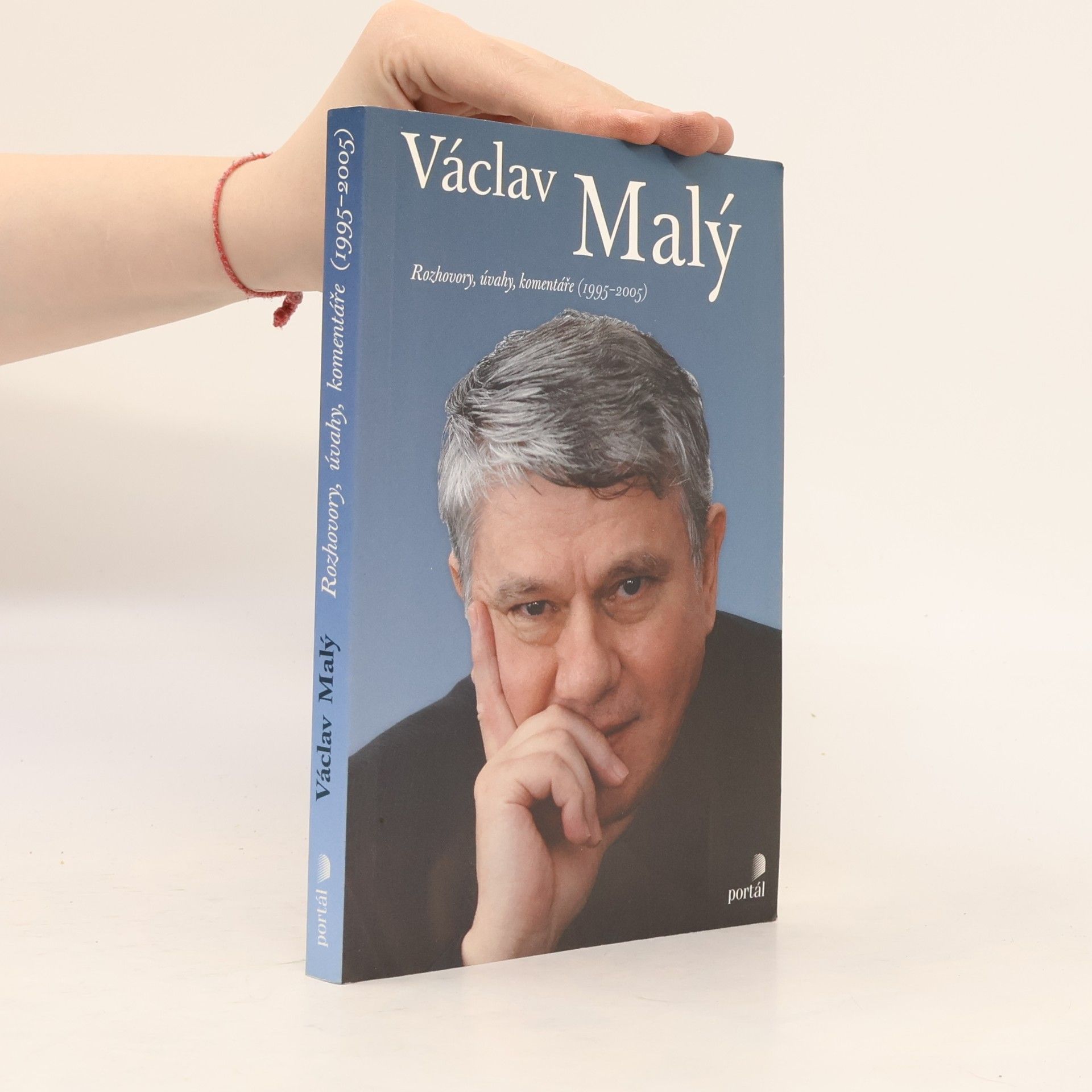 Václav Malý Václav Malý : rozhovory, úvahy, komentáře (1995-2005)