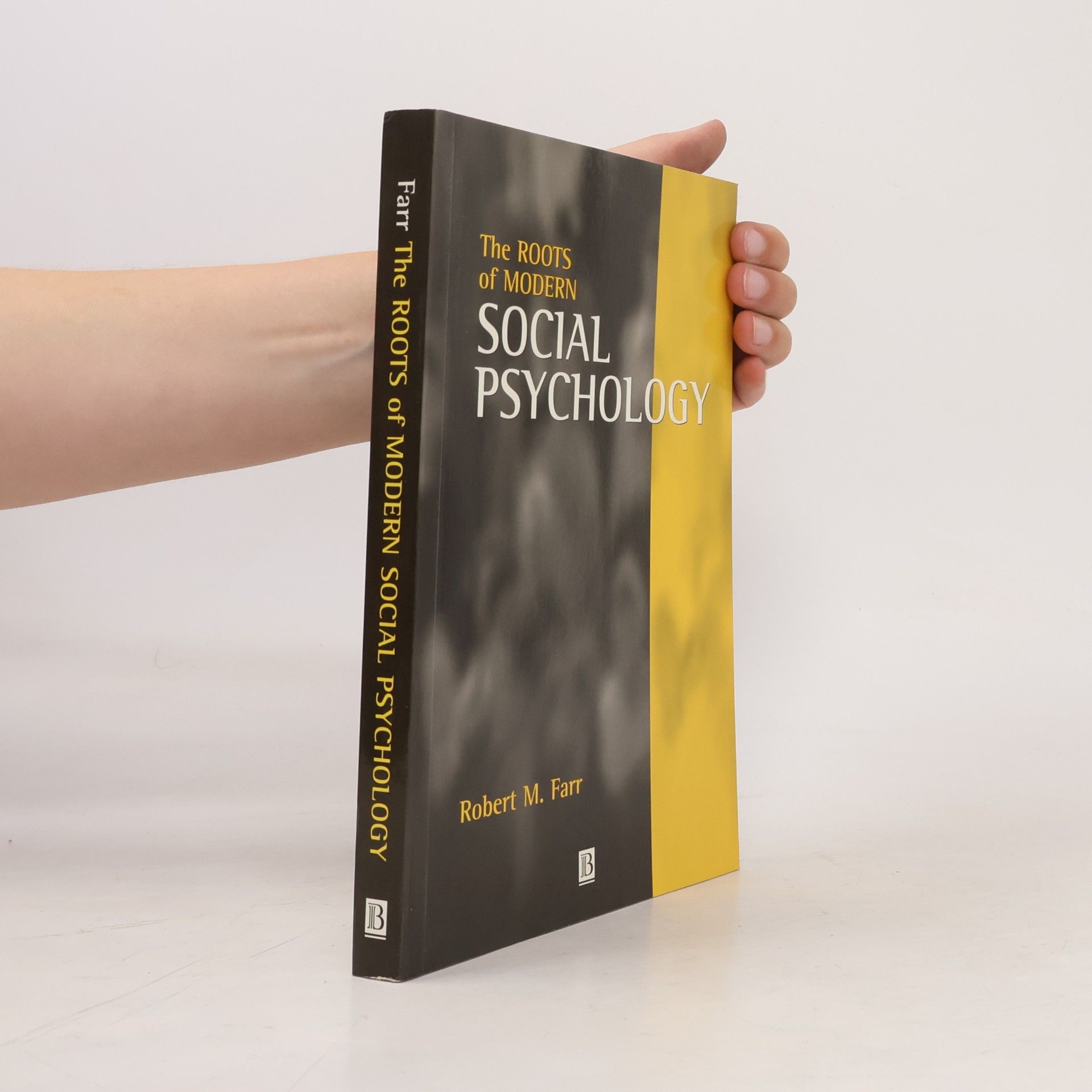 Robert M. Farr The Roots of Modern Social Psychology