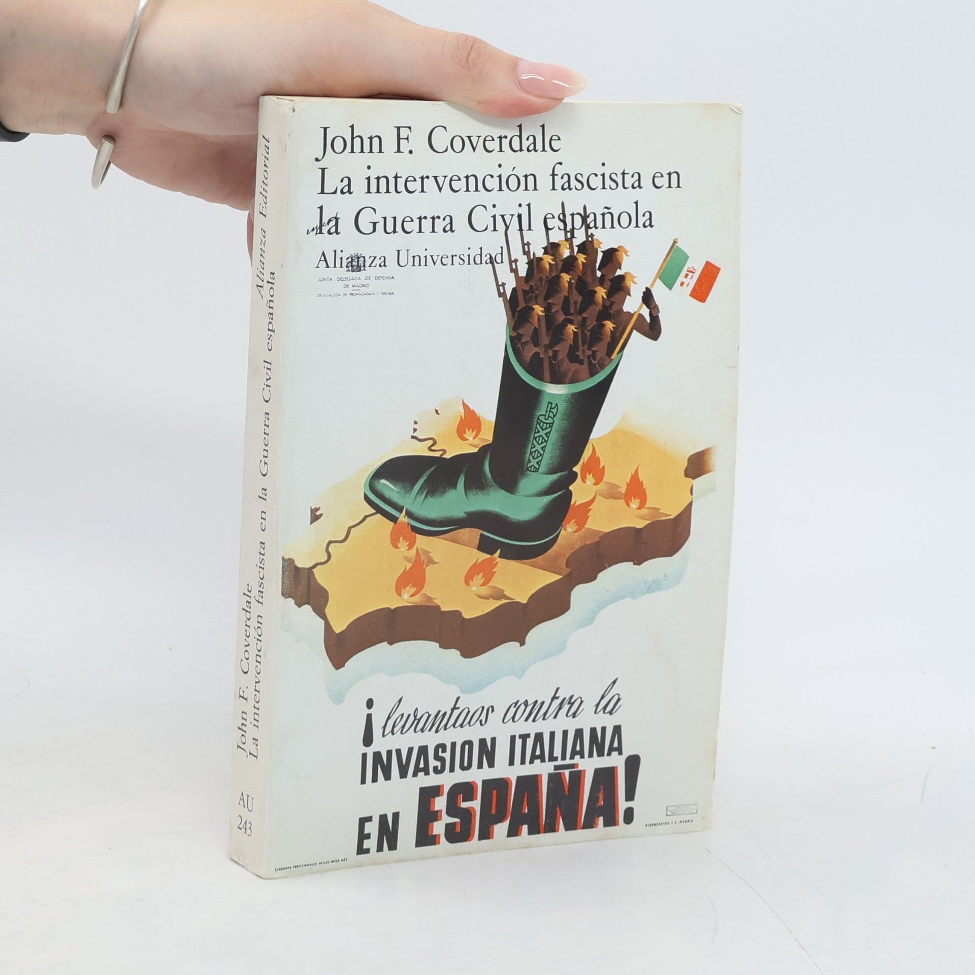 John F. Coverdale Alianza Universidad: La intervención fascista en la Guerra Civil Española