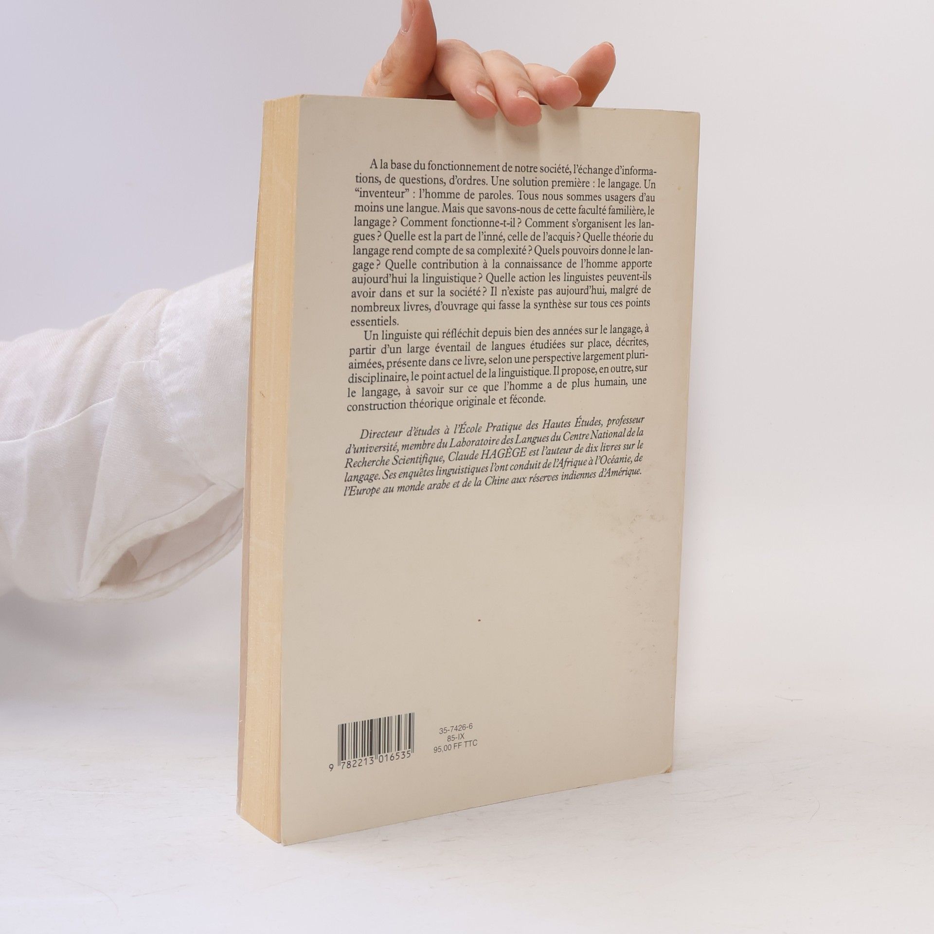 Claude Hagège L'homme de paroles : contribution linguistique aux sciences humaines