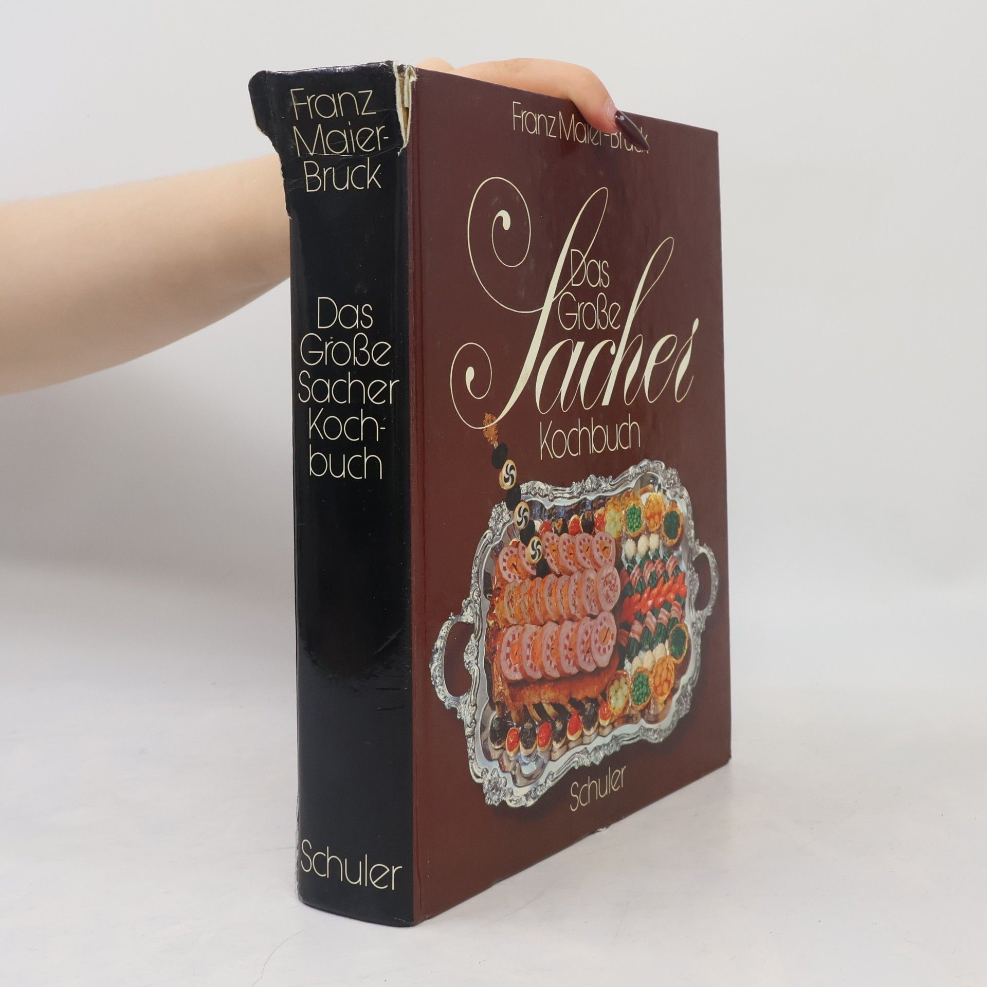 Franz Maier-Bruck Das Große Sacher Kochbuch