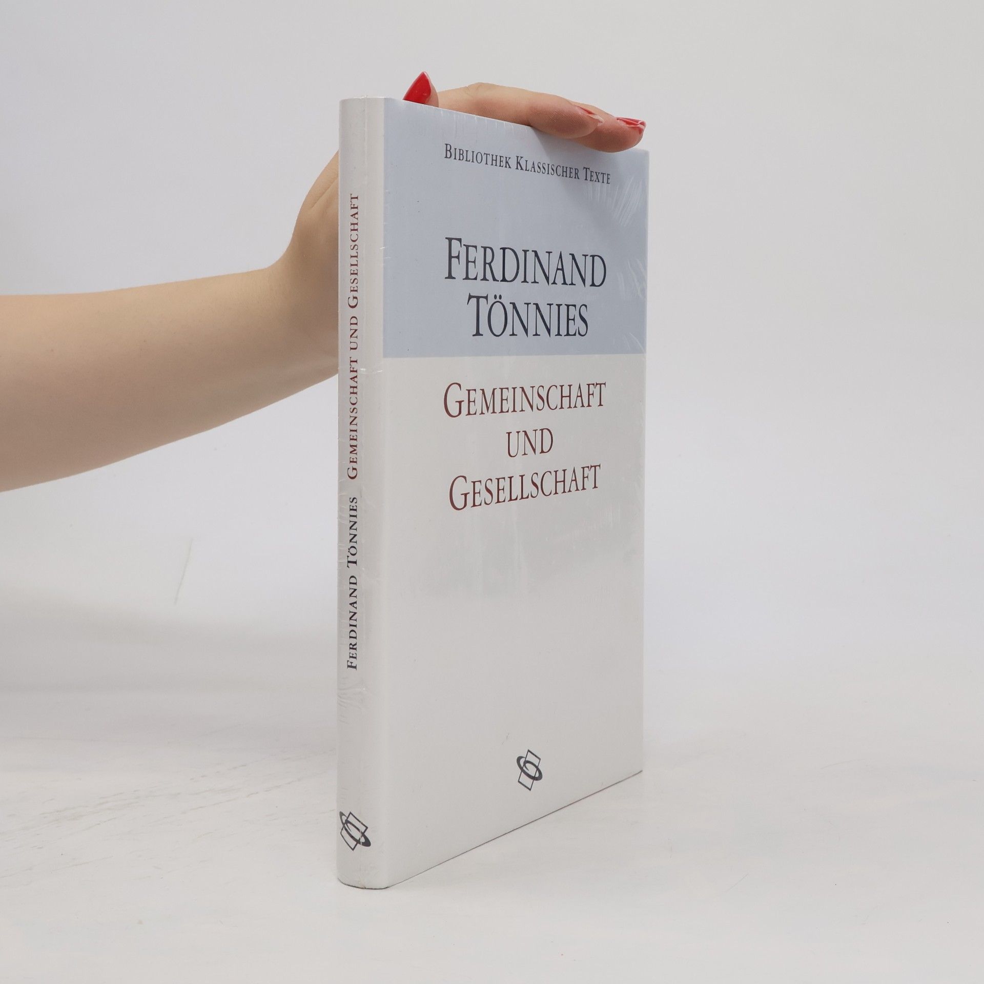 Ferdinand Tönnies Gemeinschaft und Gesellschaft