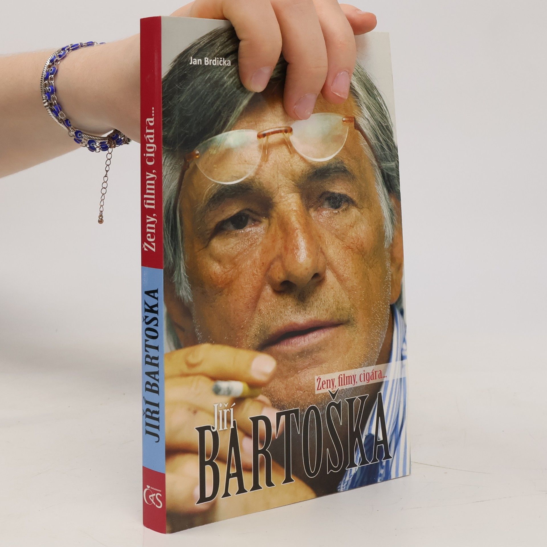 Jan Brdička Jiří Bartoška : ženy, filmy, cigára...