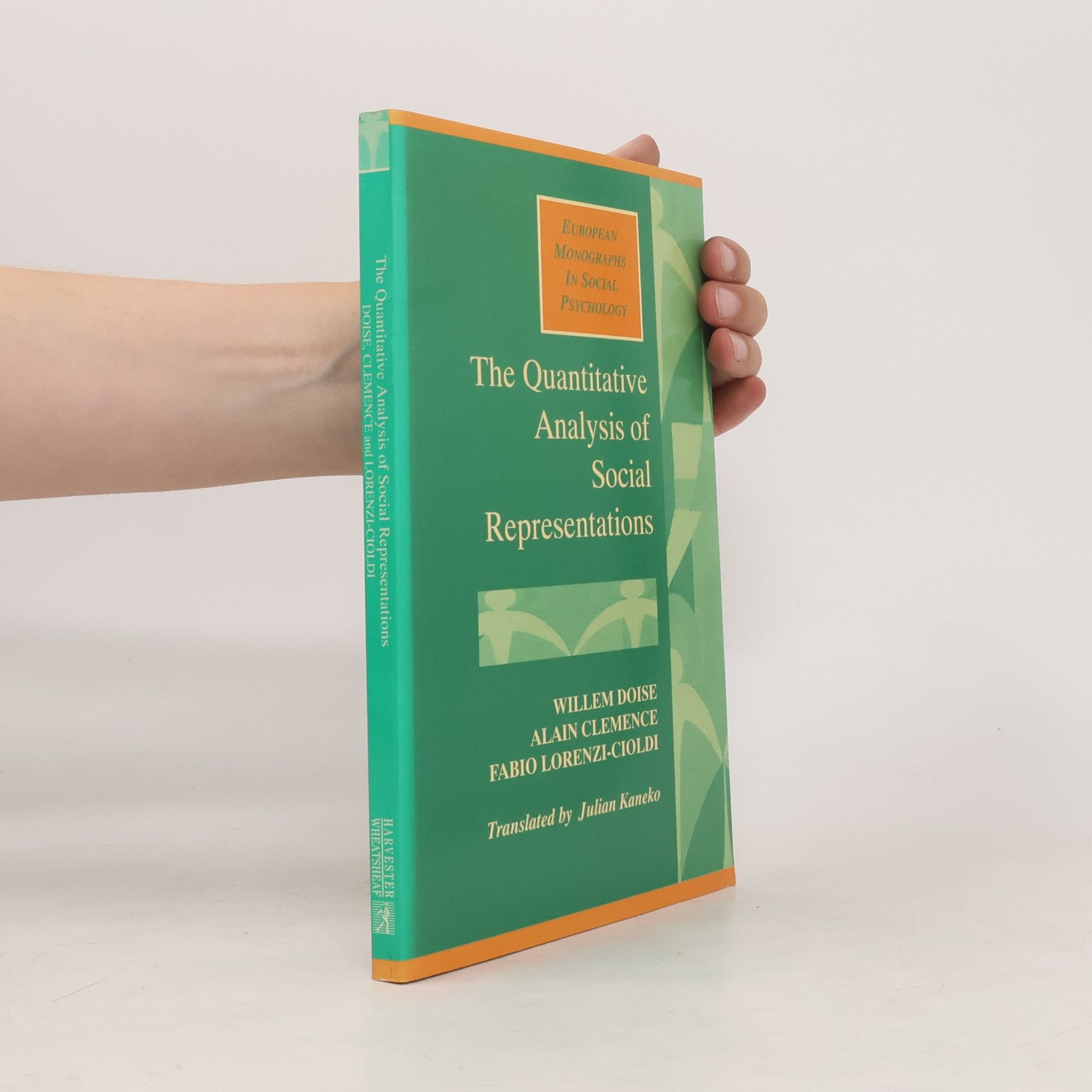 Julian Kaneko European Monographs in Social Psychology: The Quantitative Analysis of Social Representations