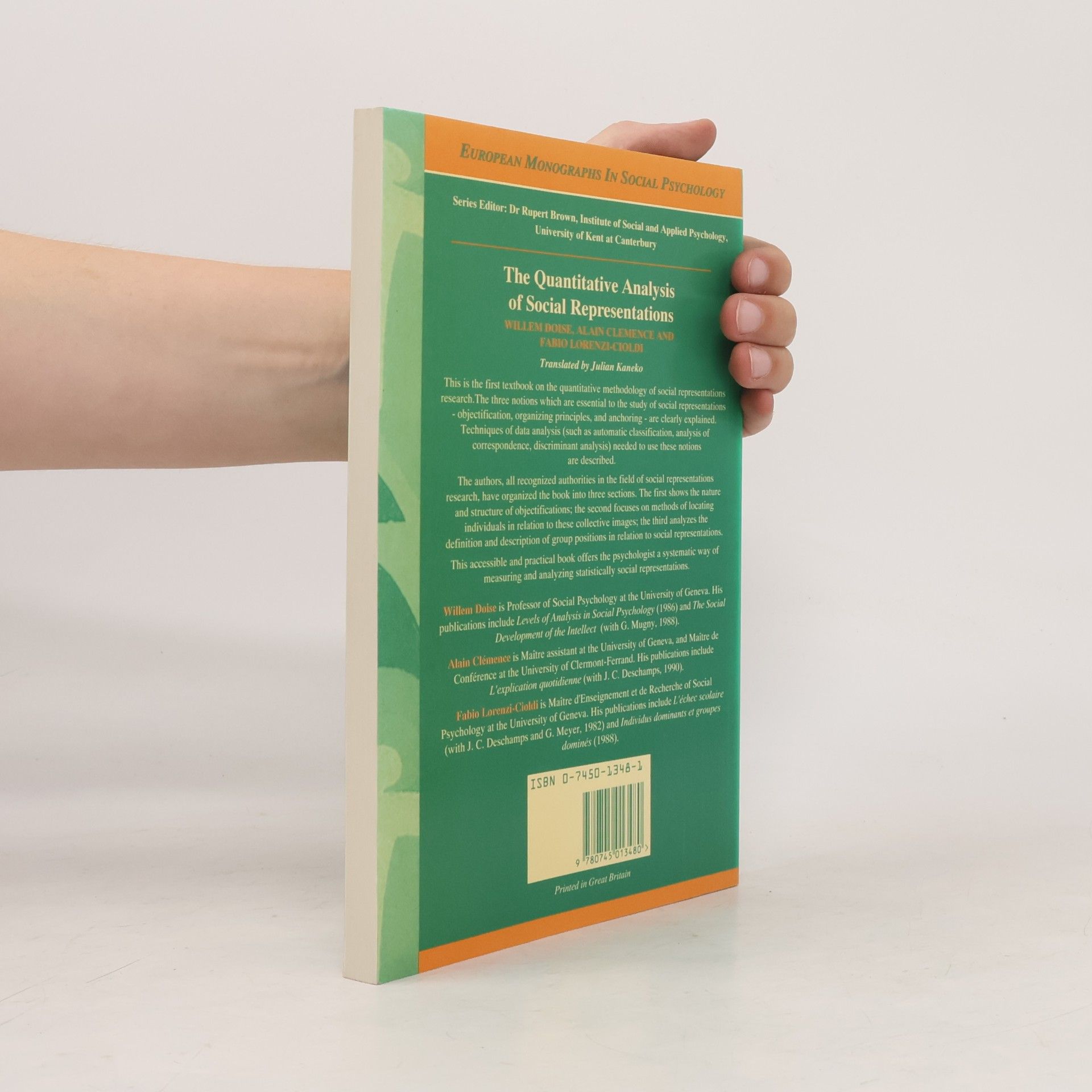 Willem Doise European Monographs in Social Psychology: The Quantitative Analysis of Social Representations
