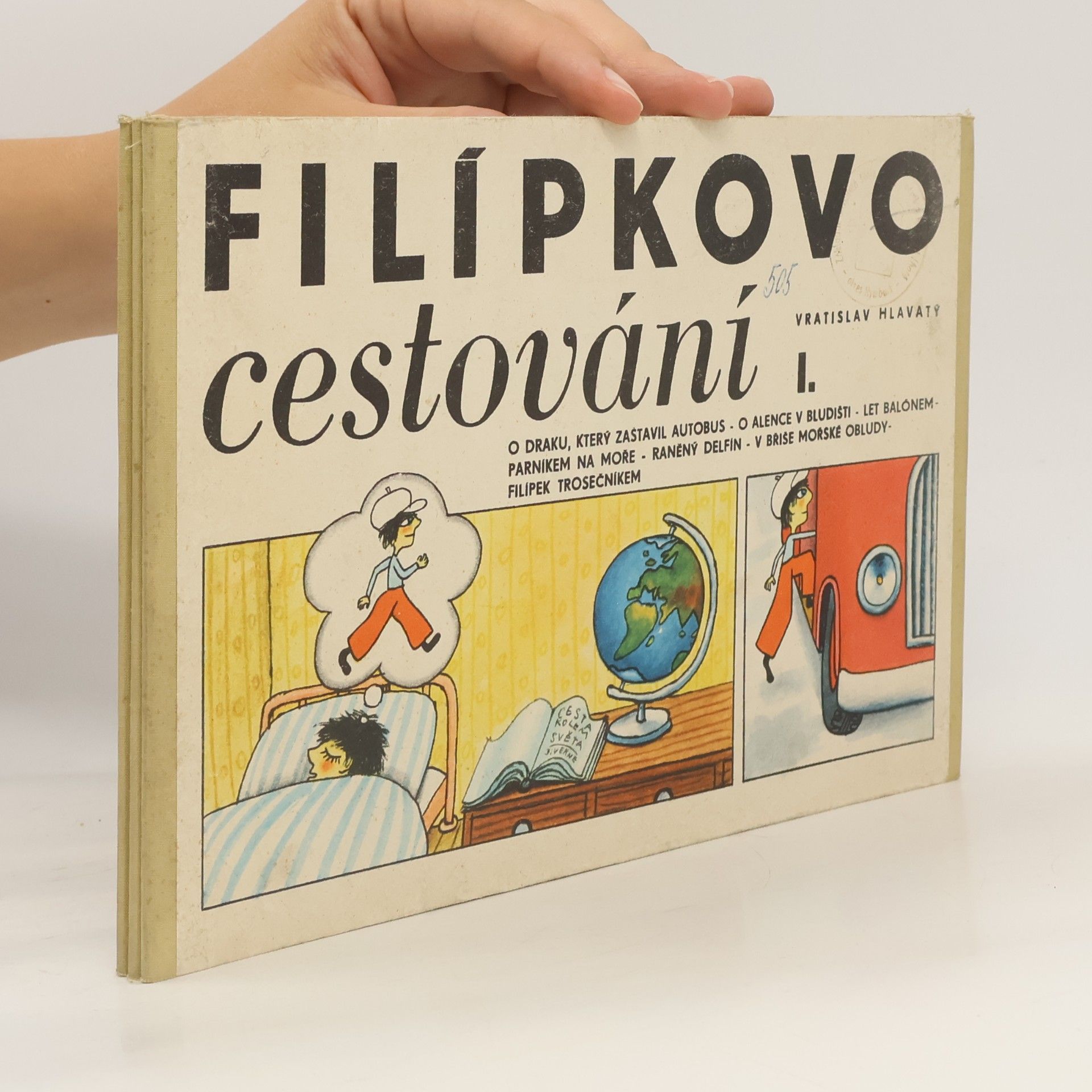 Vratislav Hlavatý Filípkovo cestování I.