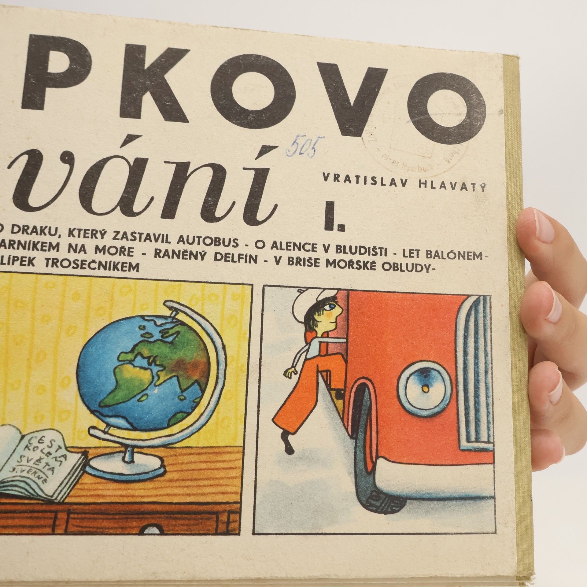 Vratislav Hlavatý Filípkovo cestování I.