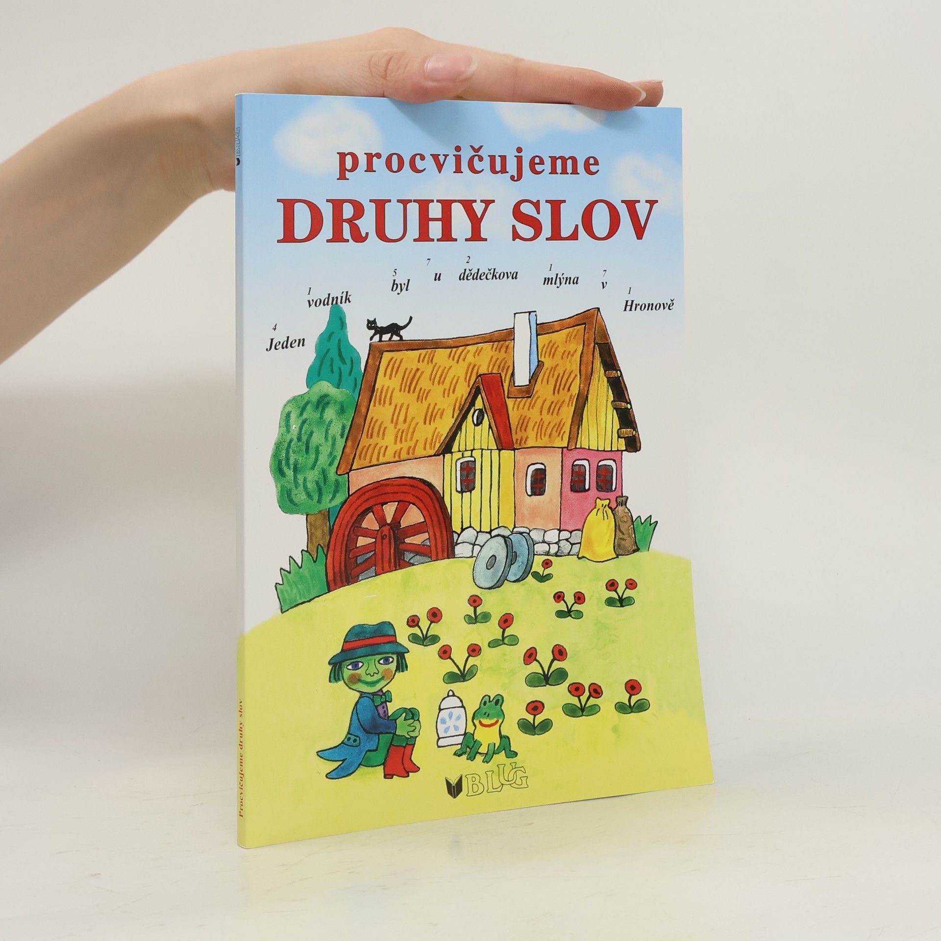 Vlasta Blumentrittová Procvičujeme druhy slov