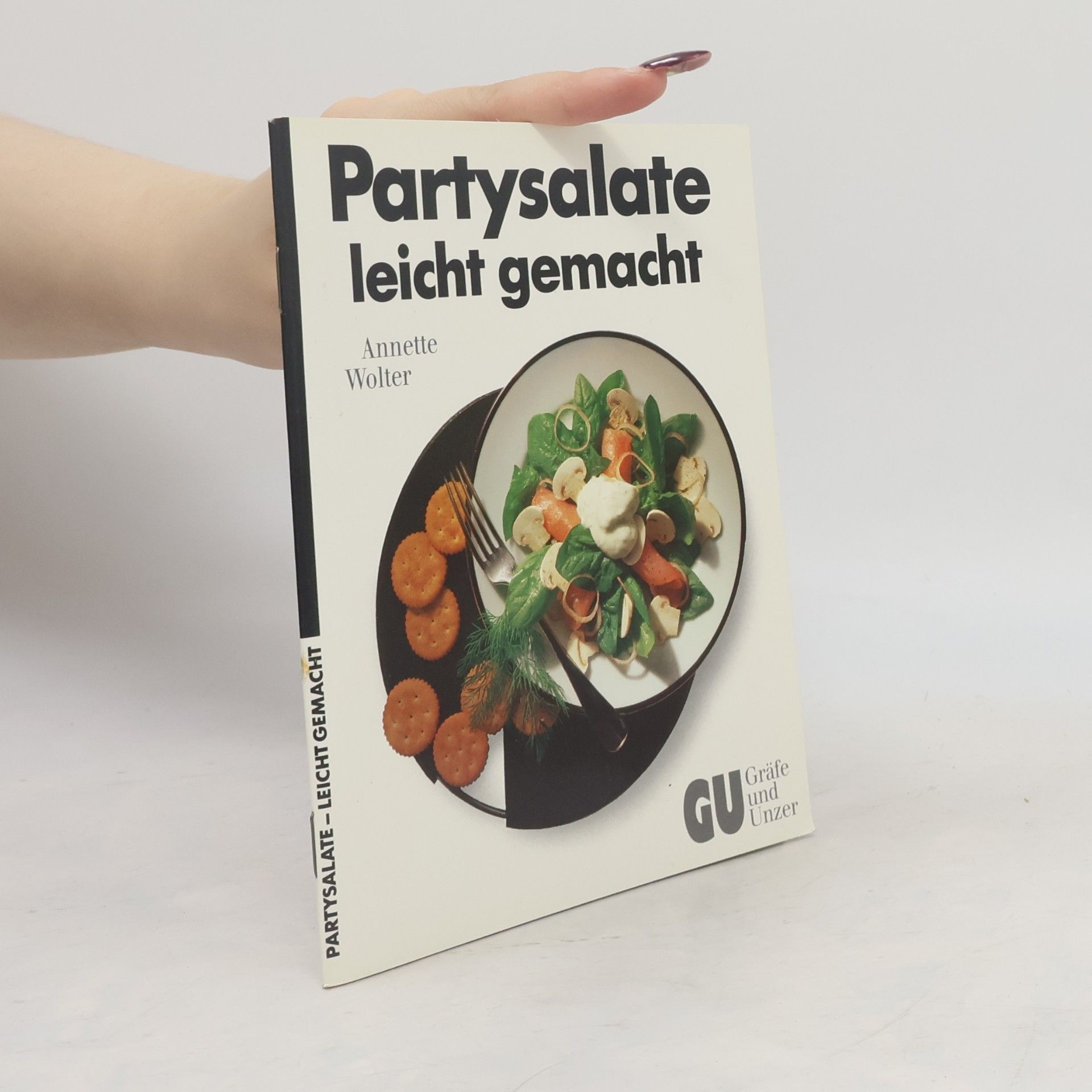 Annette Wolter Partysalate leicht gemacht