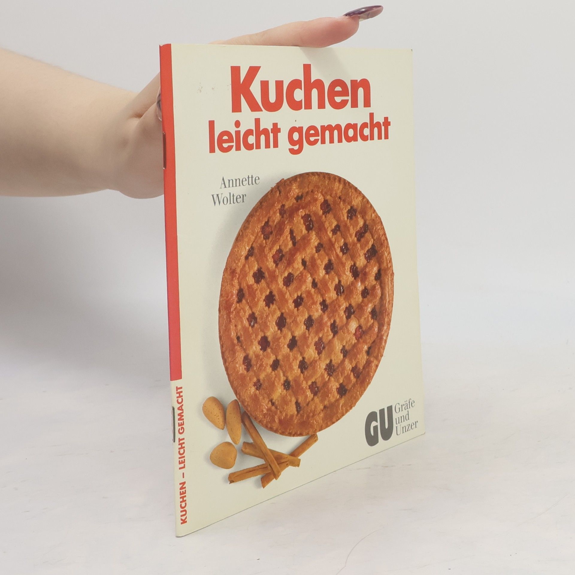 Annette Wolter Kuchen leicht gemacht