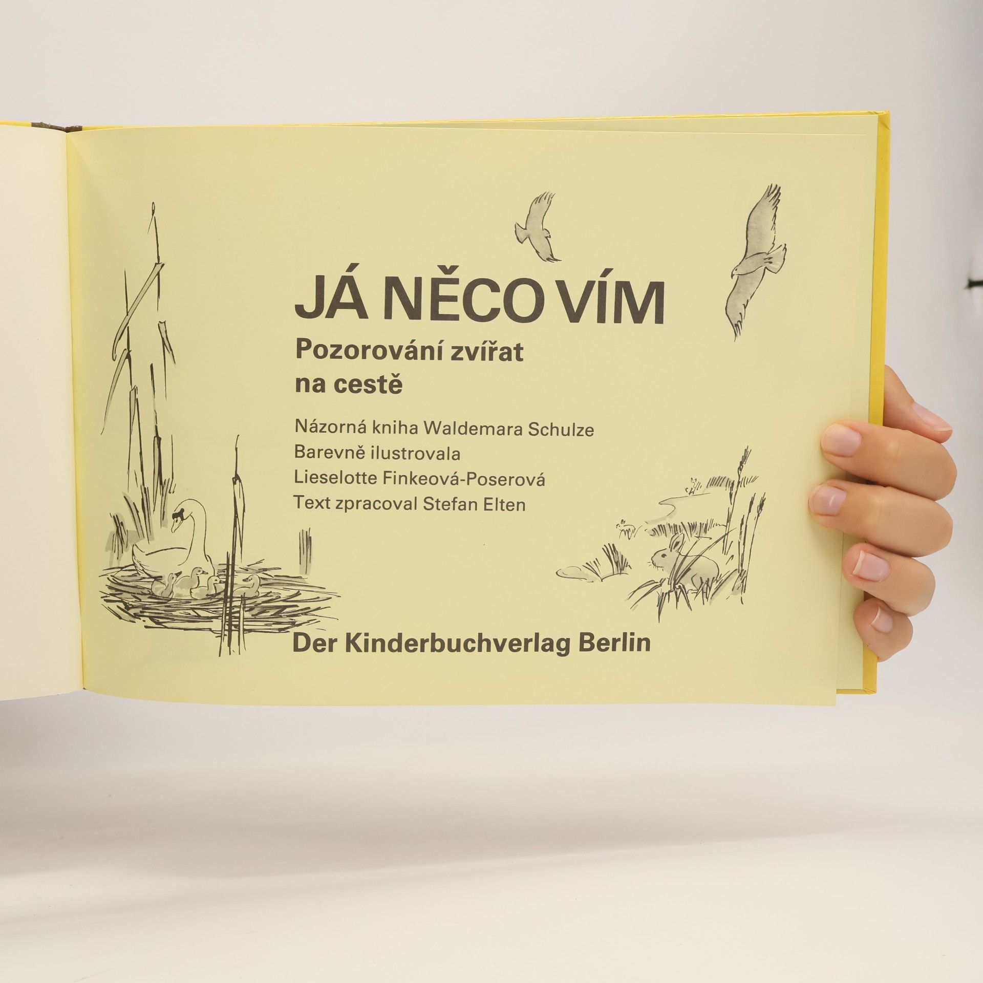 Waldemar Schulz Já něco vím. Pozorování zvířat na cestě