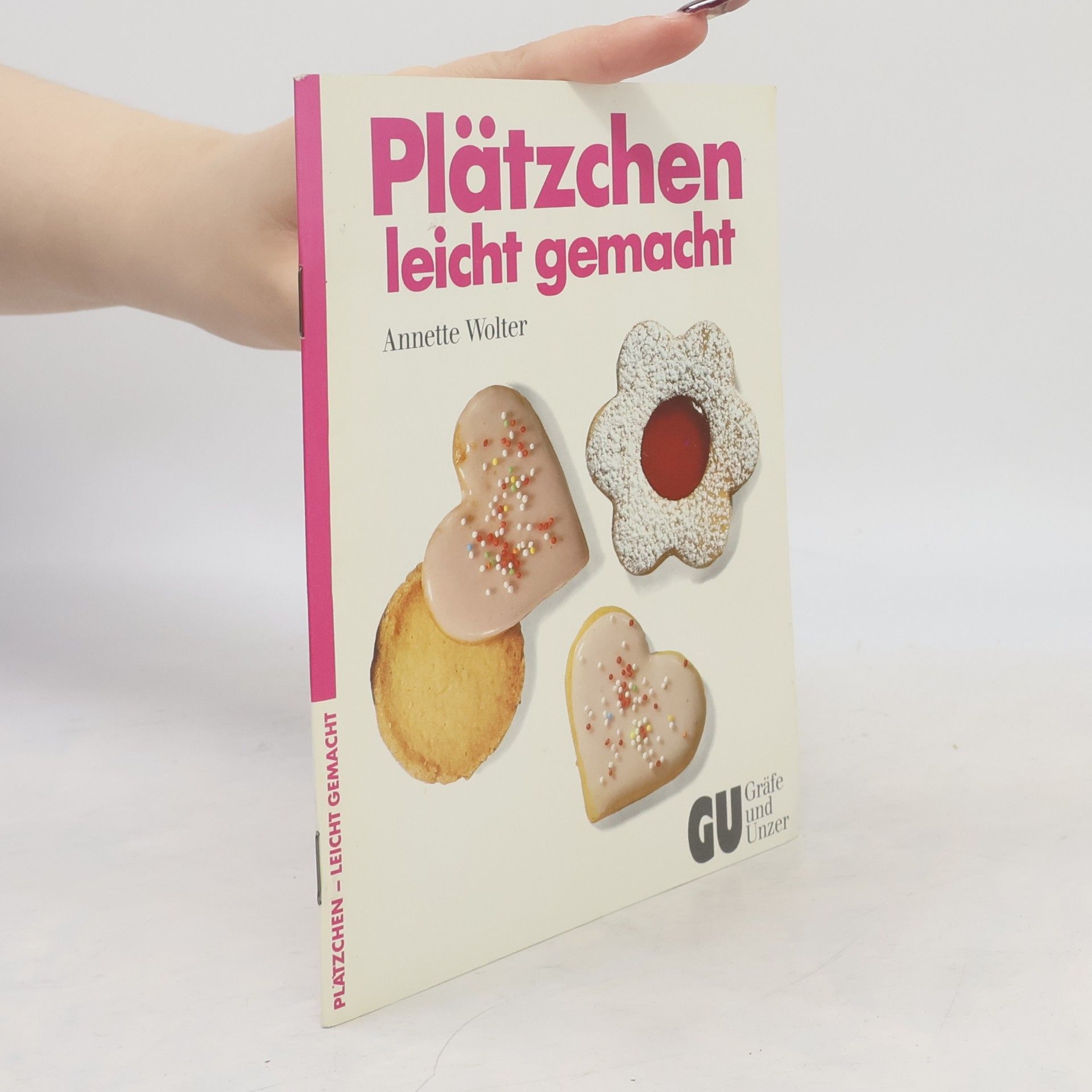 Annette Wolter Plätzchen leicht gemacht