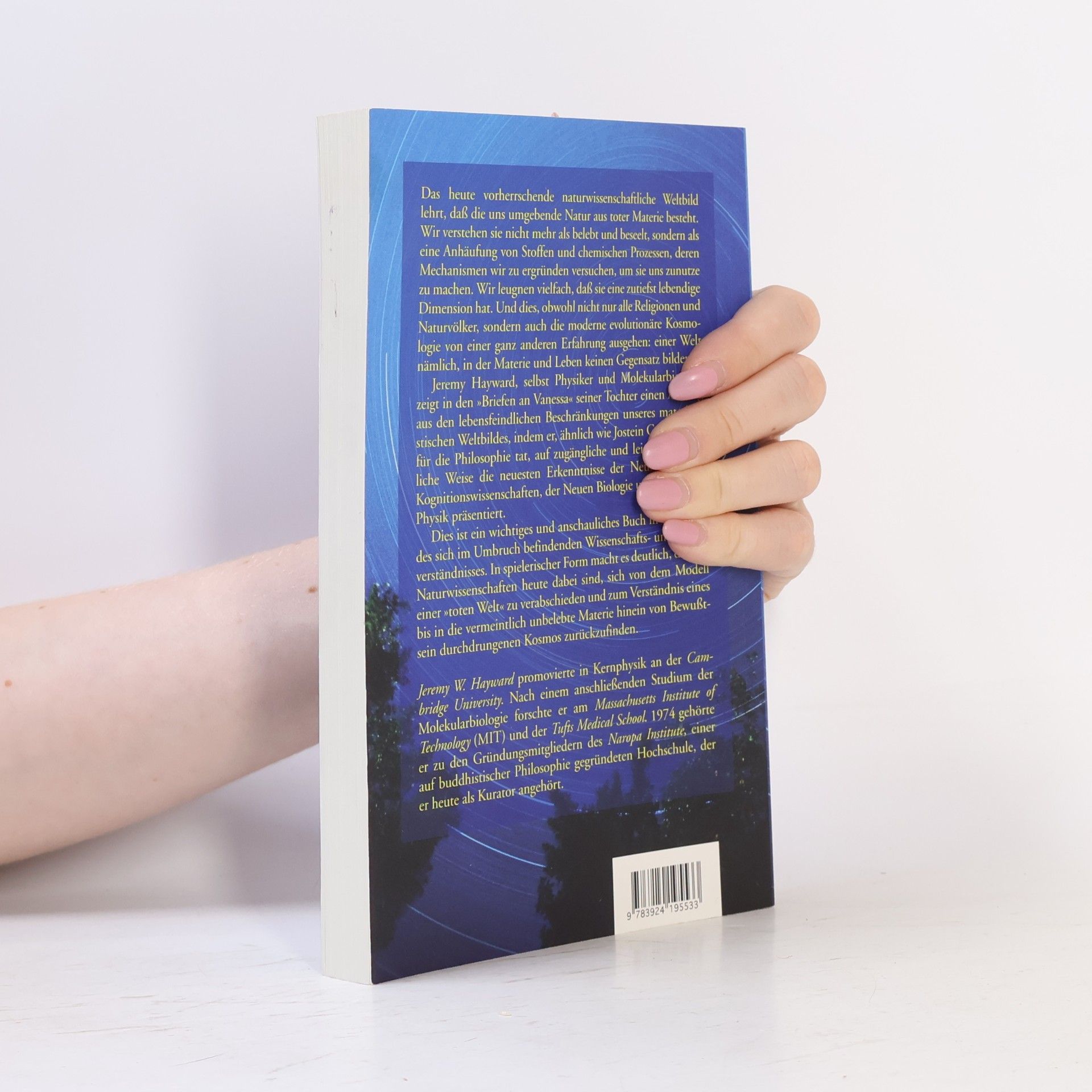 Jeremy W. Hayward Liebe, Wissenschaft und die Wiederverzauberung der Welt