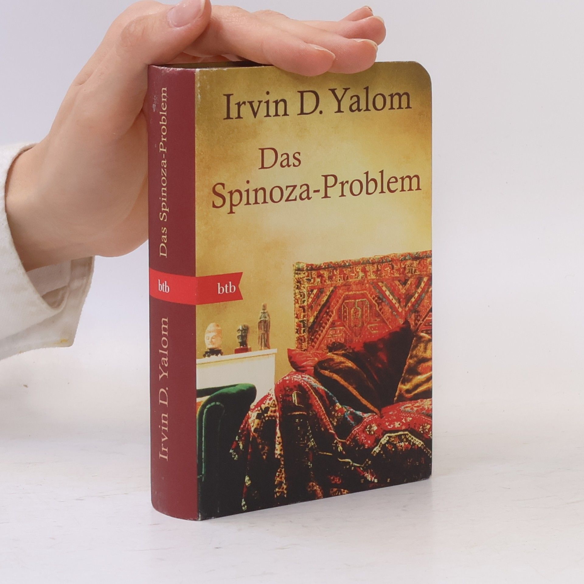 Irvin D. Yalom Das Spinoza-Problem