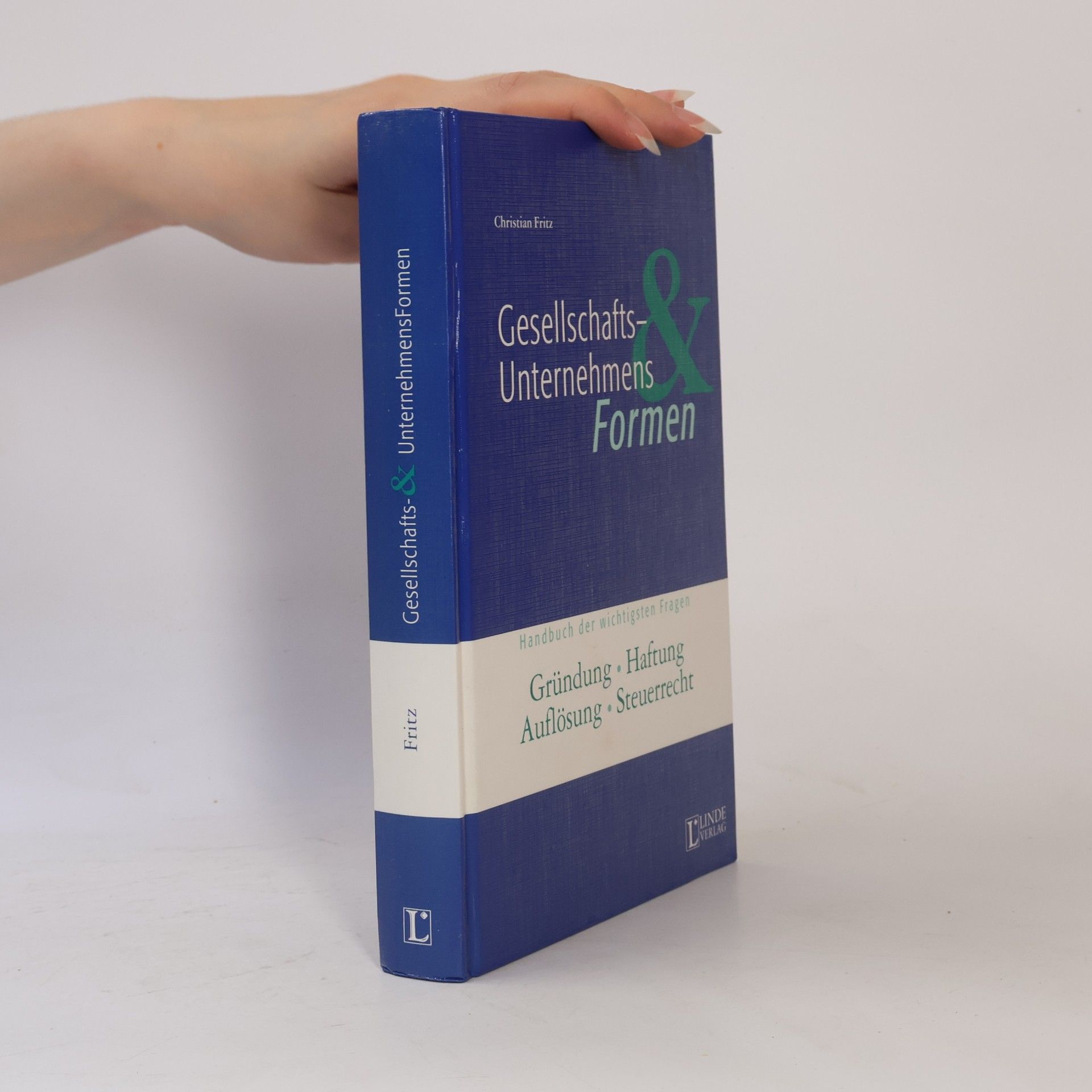 Gesellschafts- und Unternehmensformen