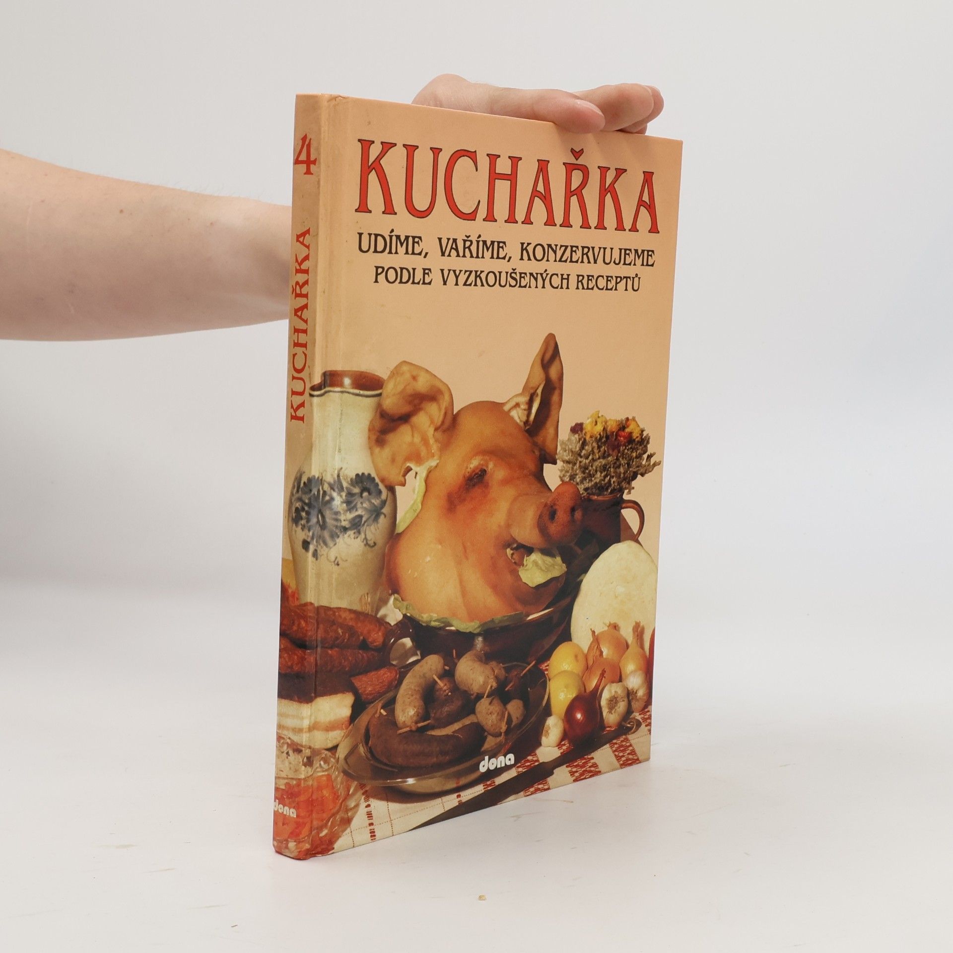 Miloslav Martenek Kuchařka. [Sv.] 4, Udíme, vaříme, konzervujeme podle vyzkoušených receptů