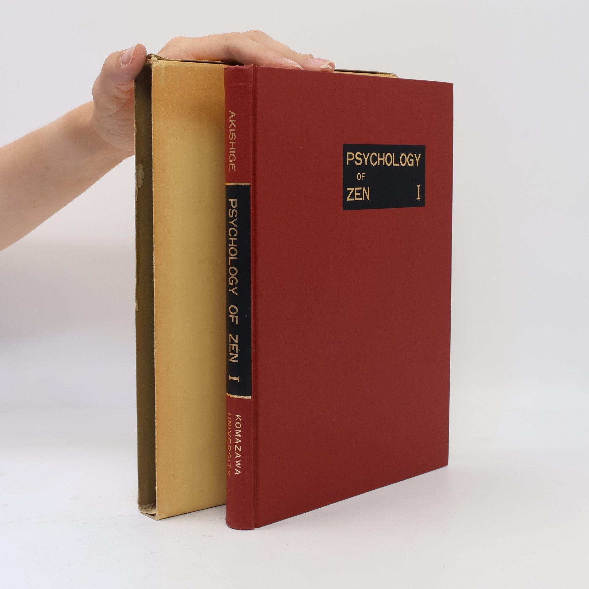Yoshiharu Akishige Psychology of Zen I.
