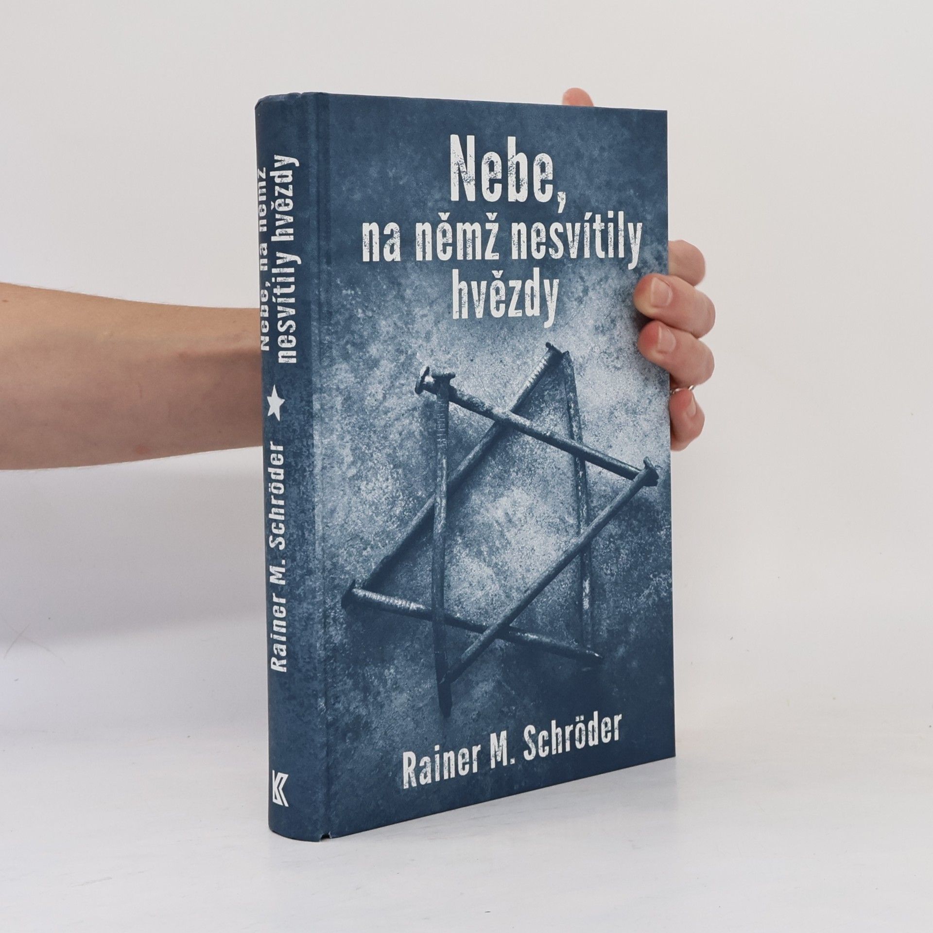 Rainer Maria Schröder Nebe, na němž nesvítily hvězdy
