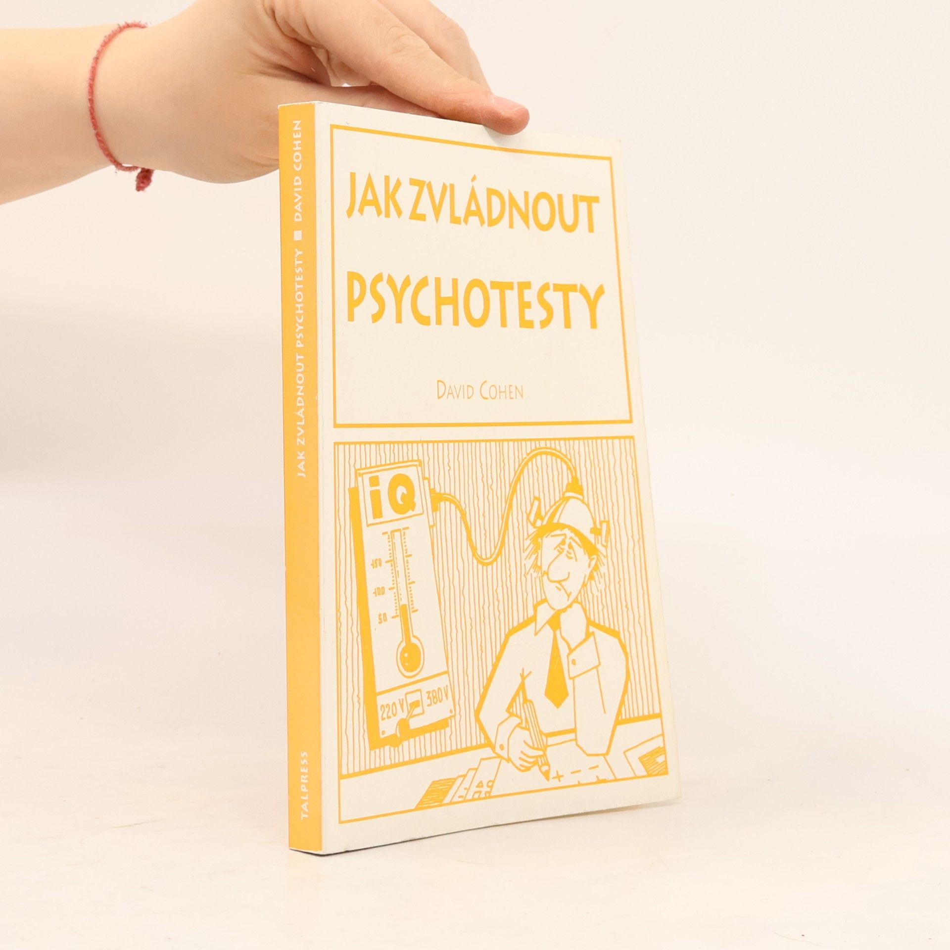 David Cohen Jak zvládnout psychotesty