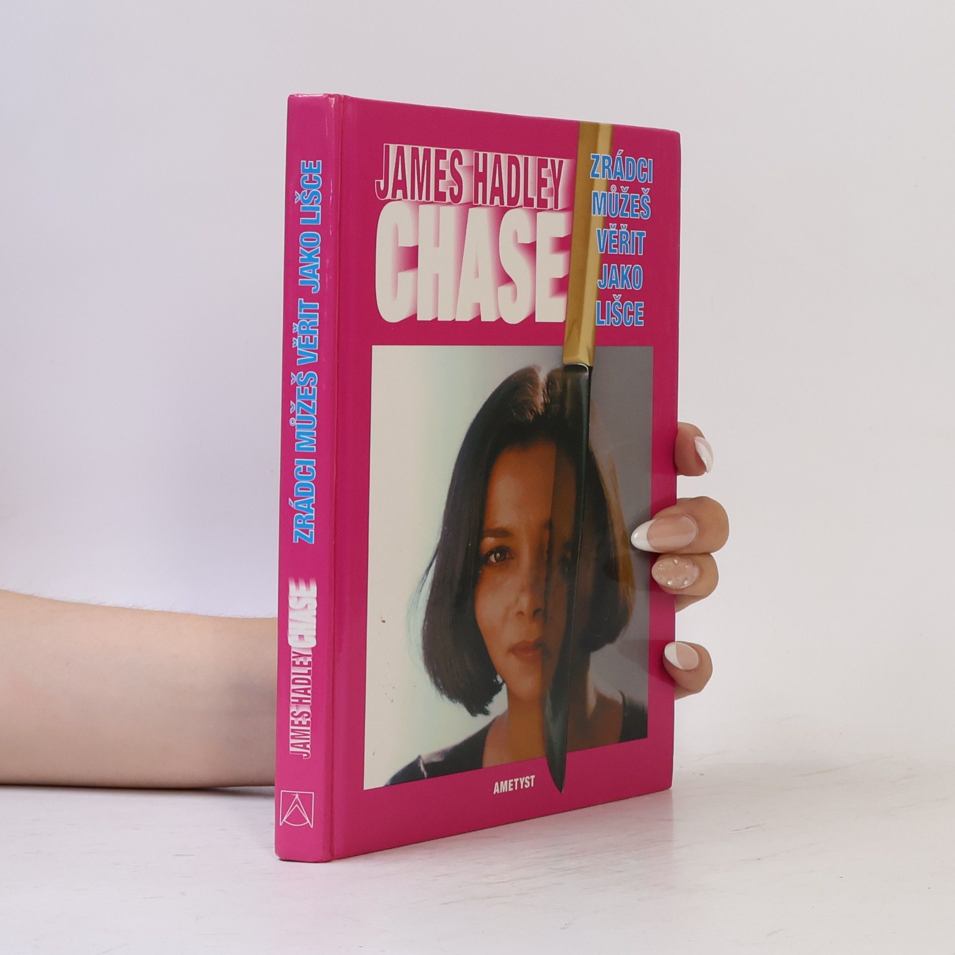 James Hadley Chase Zrádci můžeš věřit jako lišce