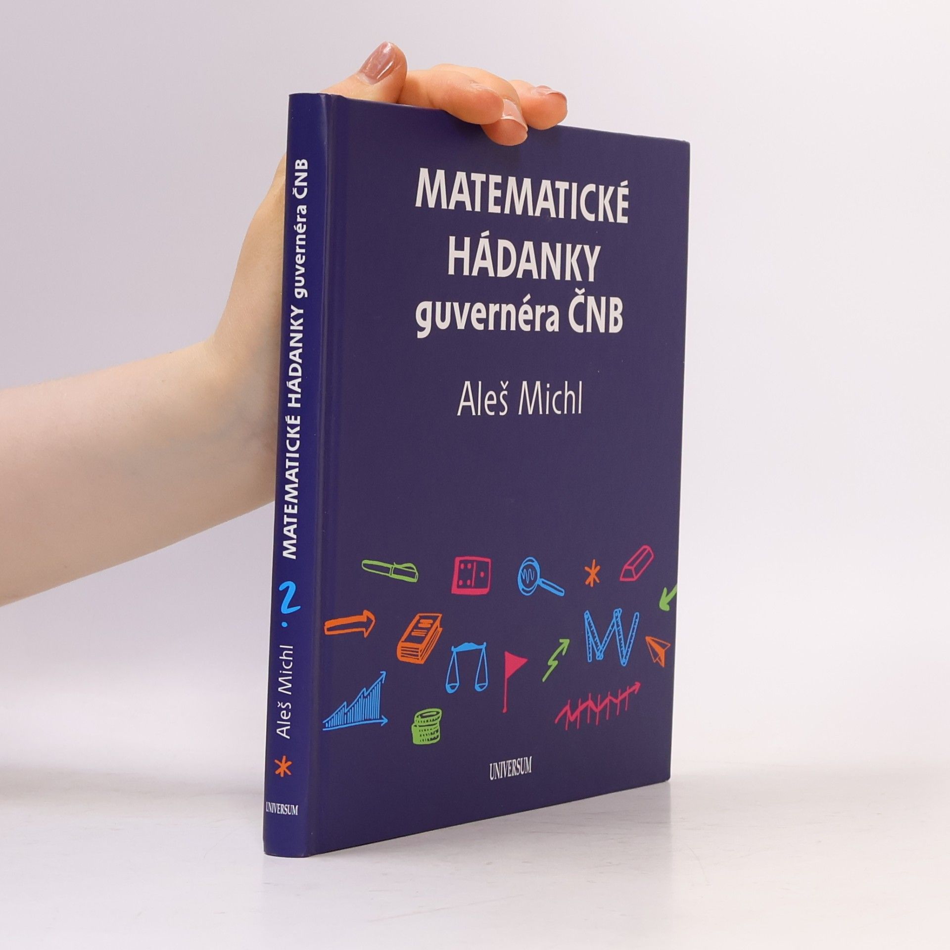 Aleš Michl Matematické hádanky guvernéra ČNB