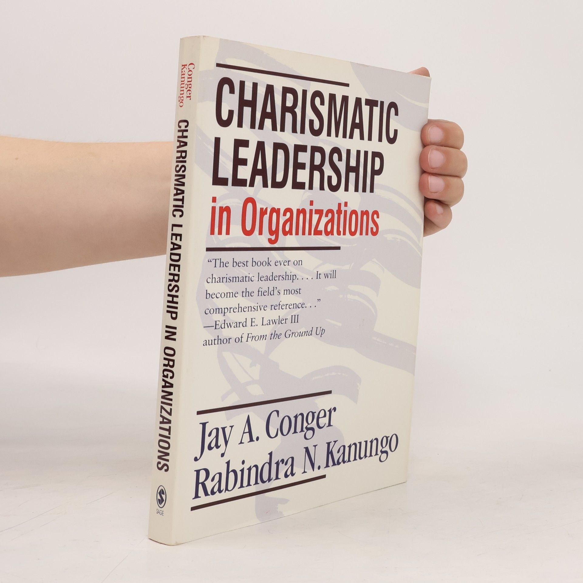 Rabindra Nath Kanungo Charismatic Leadership in Organizations
