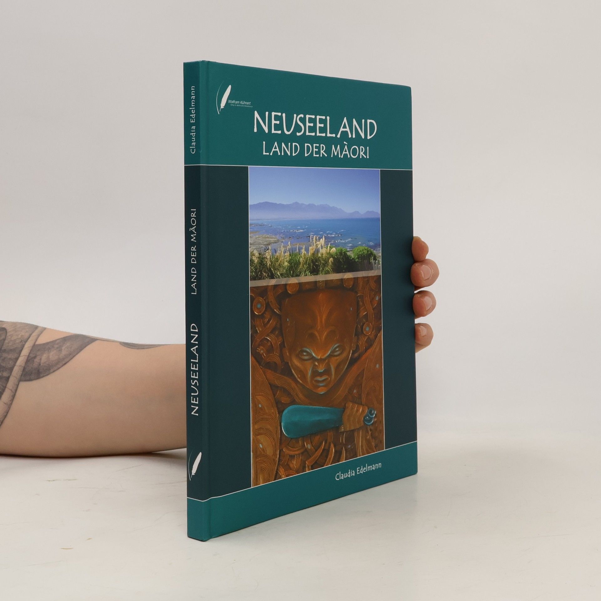 Claudia Edelmann Neuseeland - Land der Maori