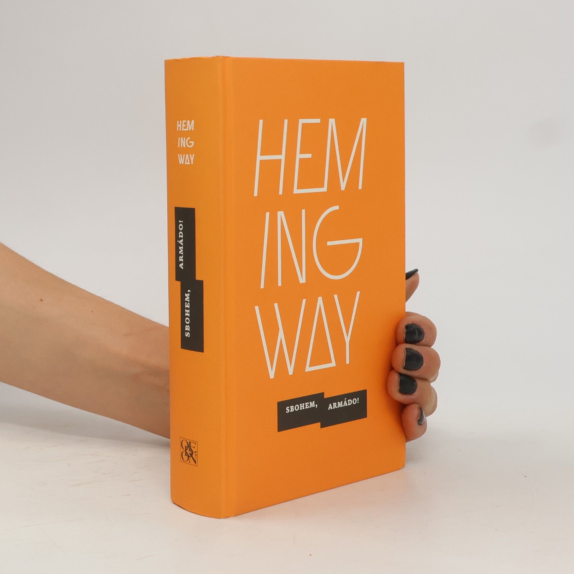 Ernest Hemingway Sbohem, armádo!