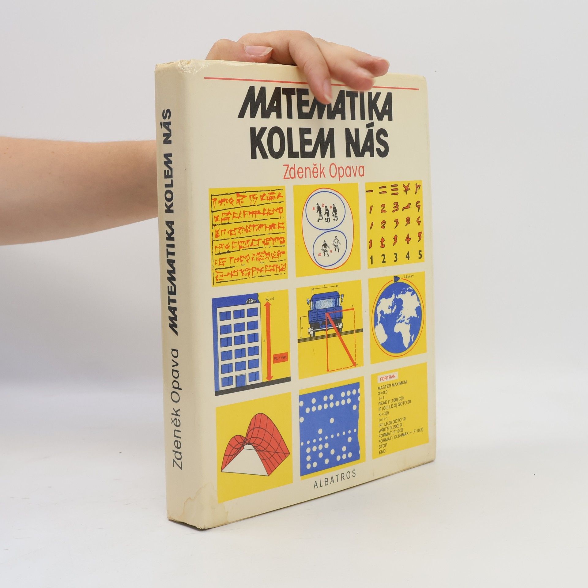 Zdeněk Opava Matematika kolem nás