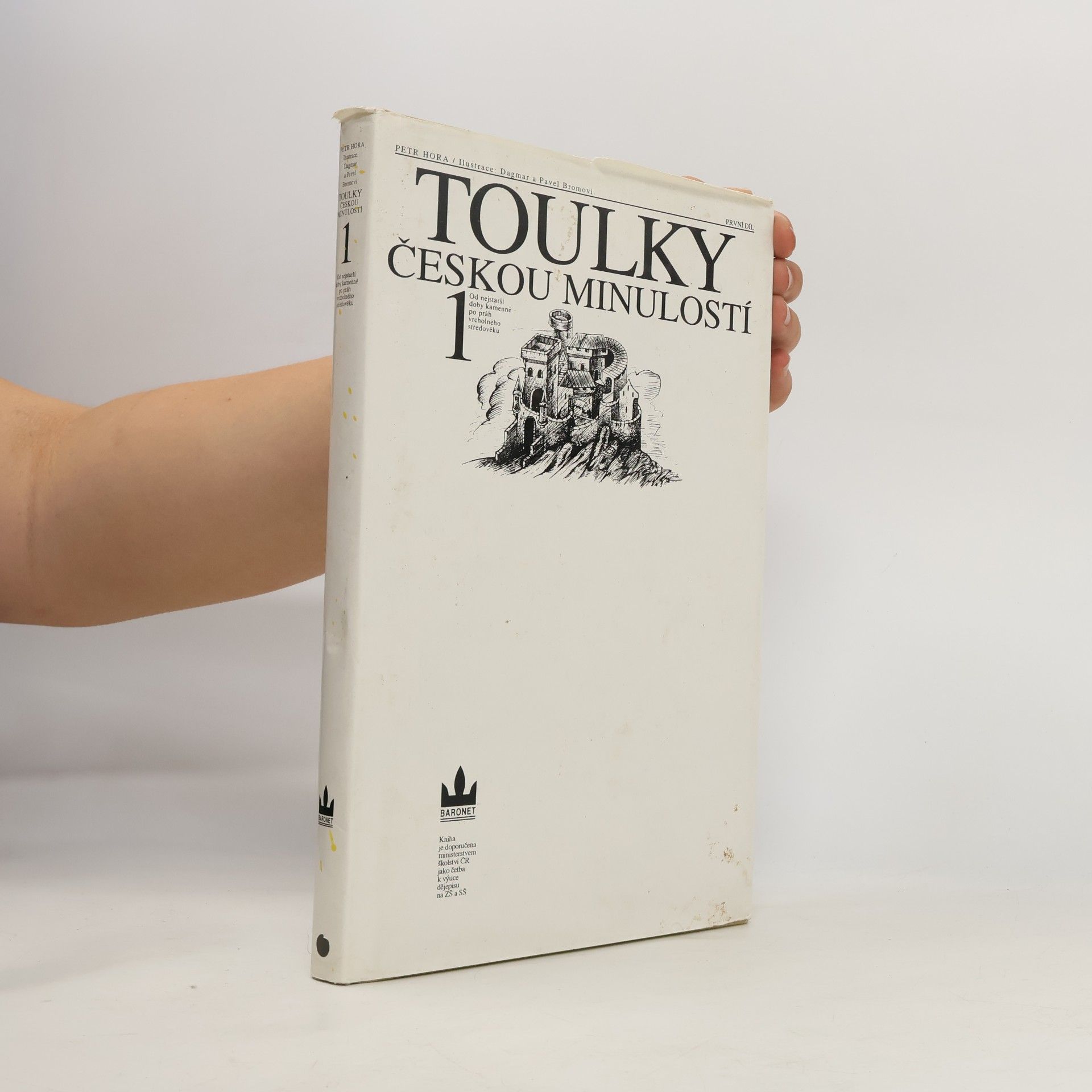 Petr Hořejš Toulky českou minulostí 1