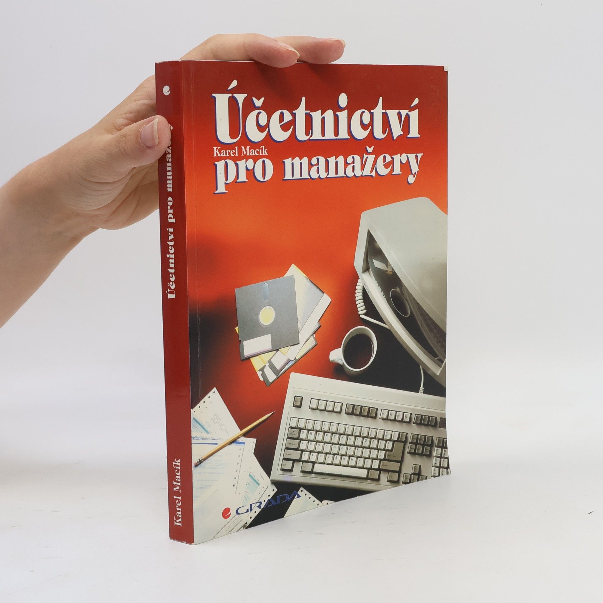Karel Macík Účetnictví pro manažery