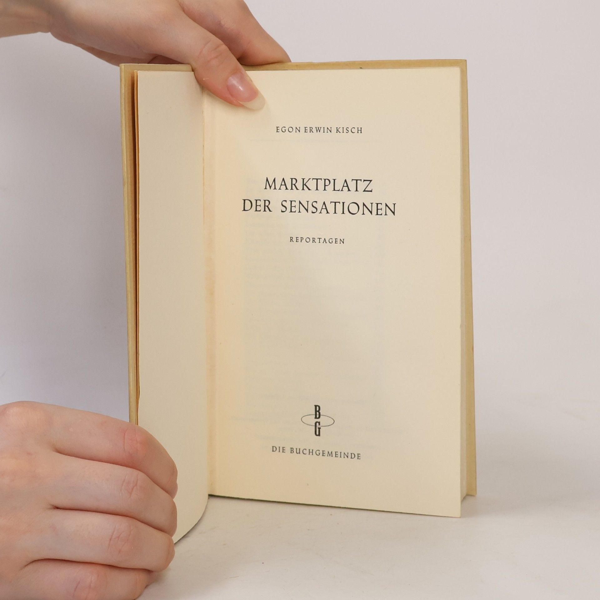 Egon Erwin Kisch Marktplatz der Sensationen