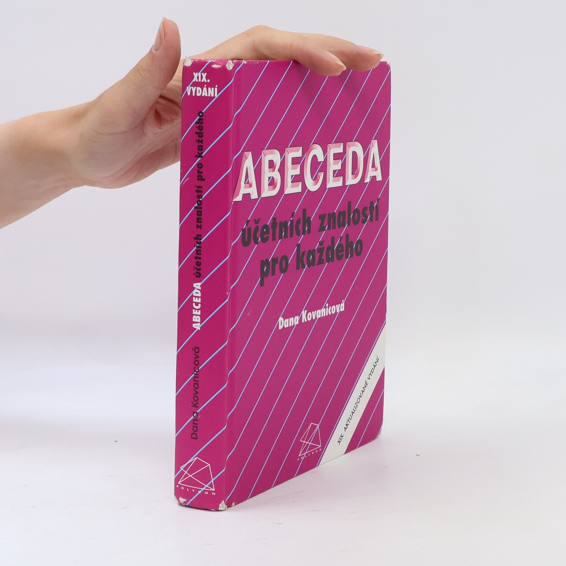 Dana Kovanicová Abeceda účetních znalostí pro každého