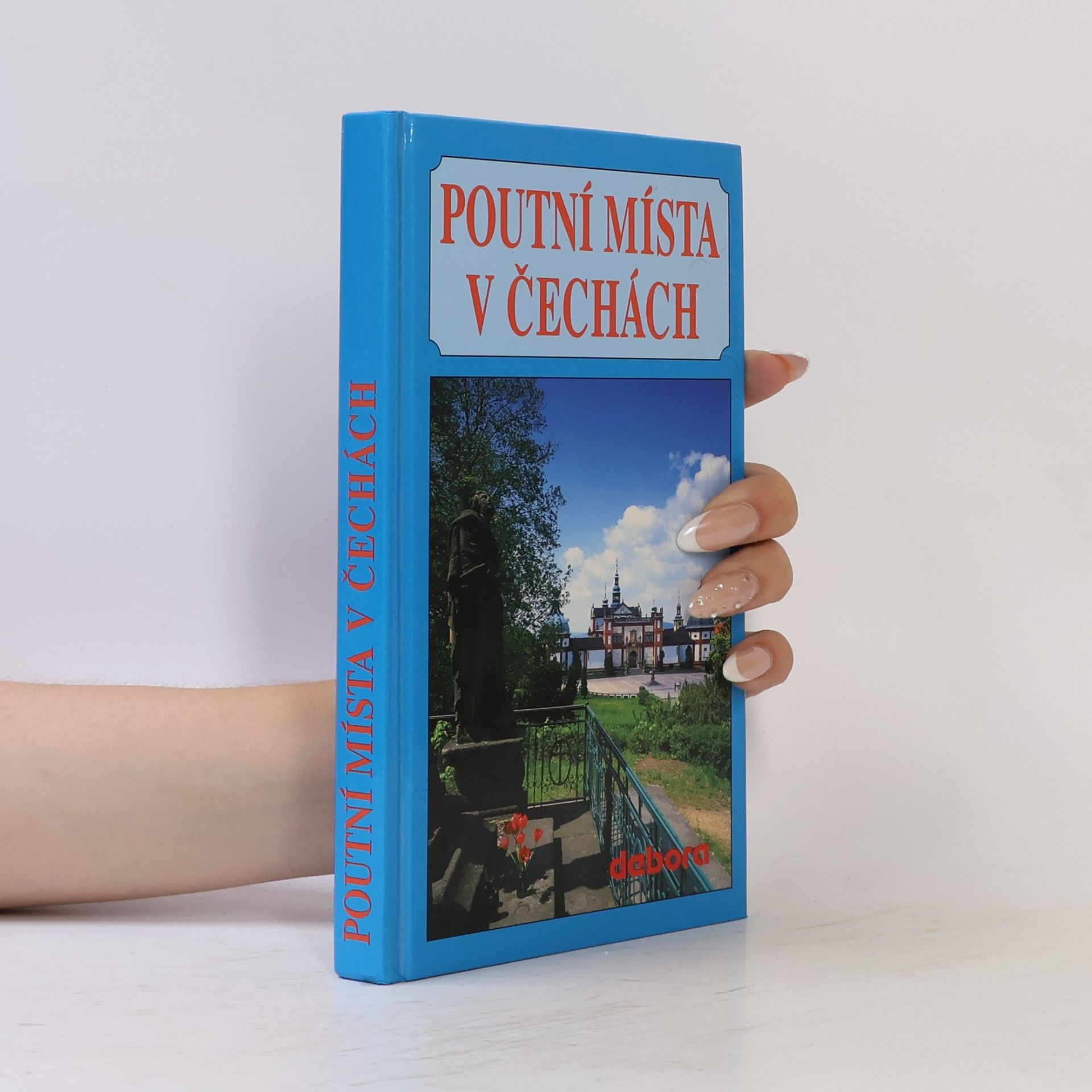 Zdeněk Boháč Poutní místa v Čechách