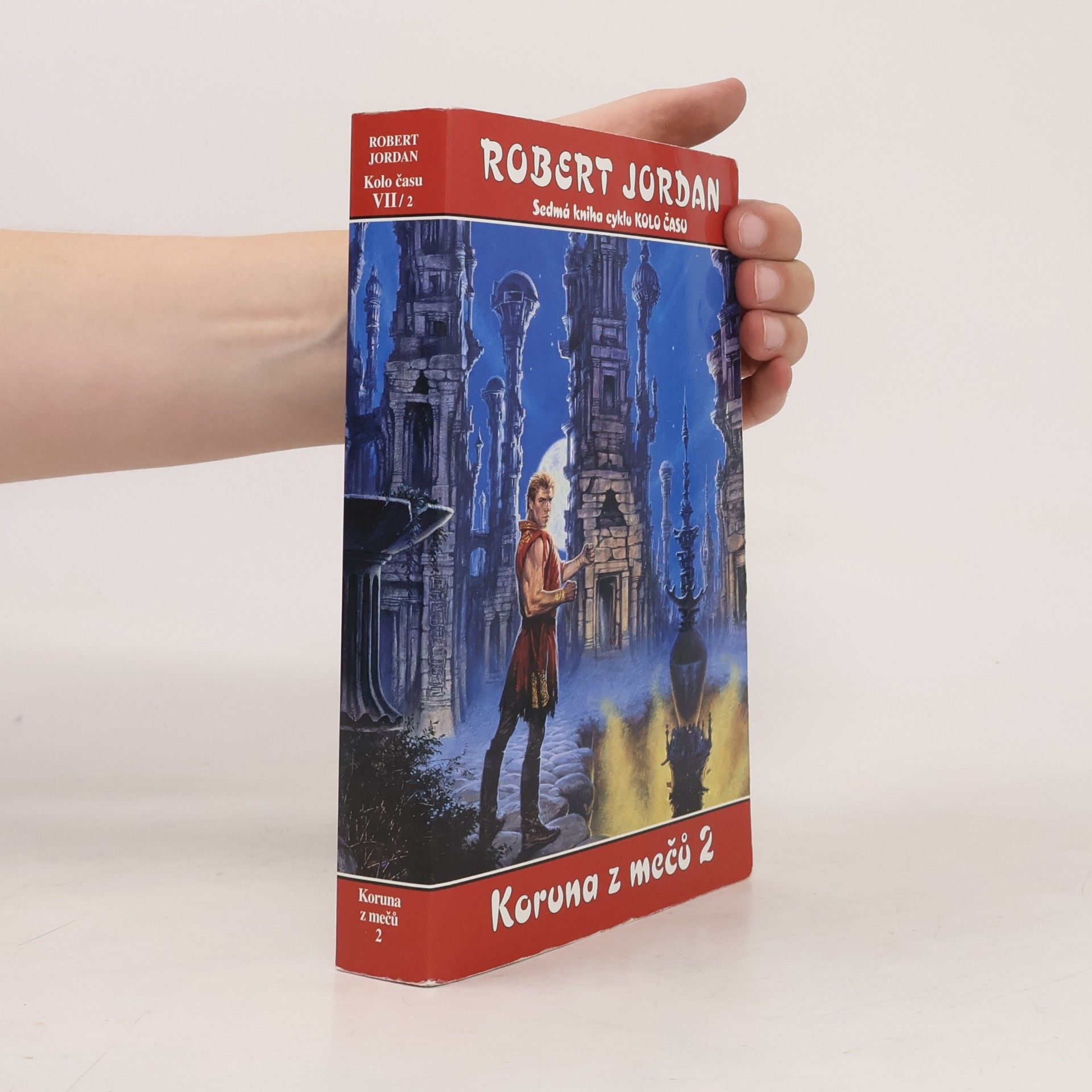 Robert Jordan Kolo času 7. Koruna z mečů 2