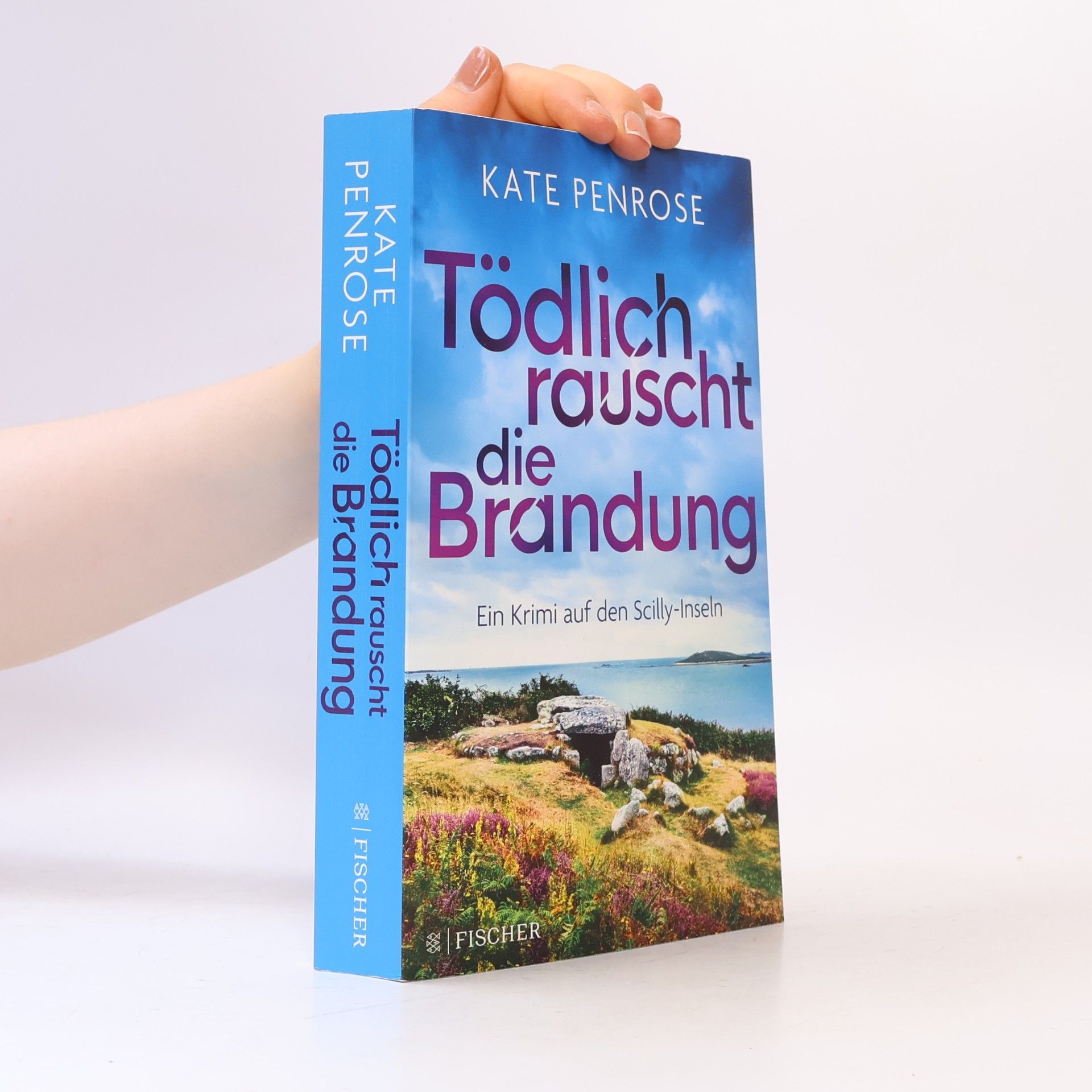 Kate Penrose Tödlich rauscht die Brandung