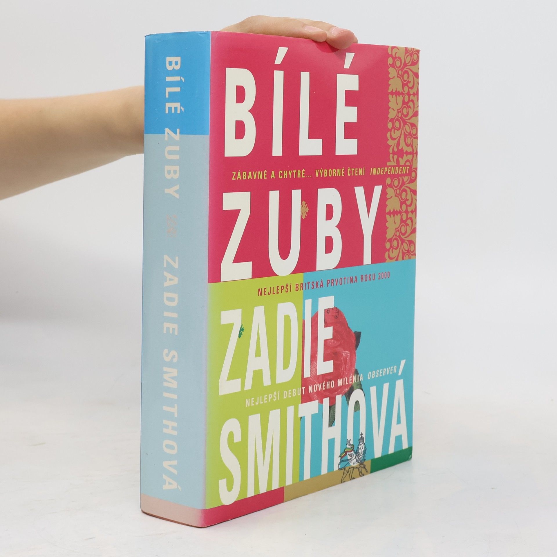 Zadie Smith Bílé zuby
