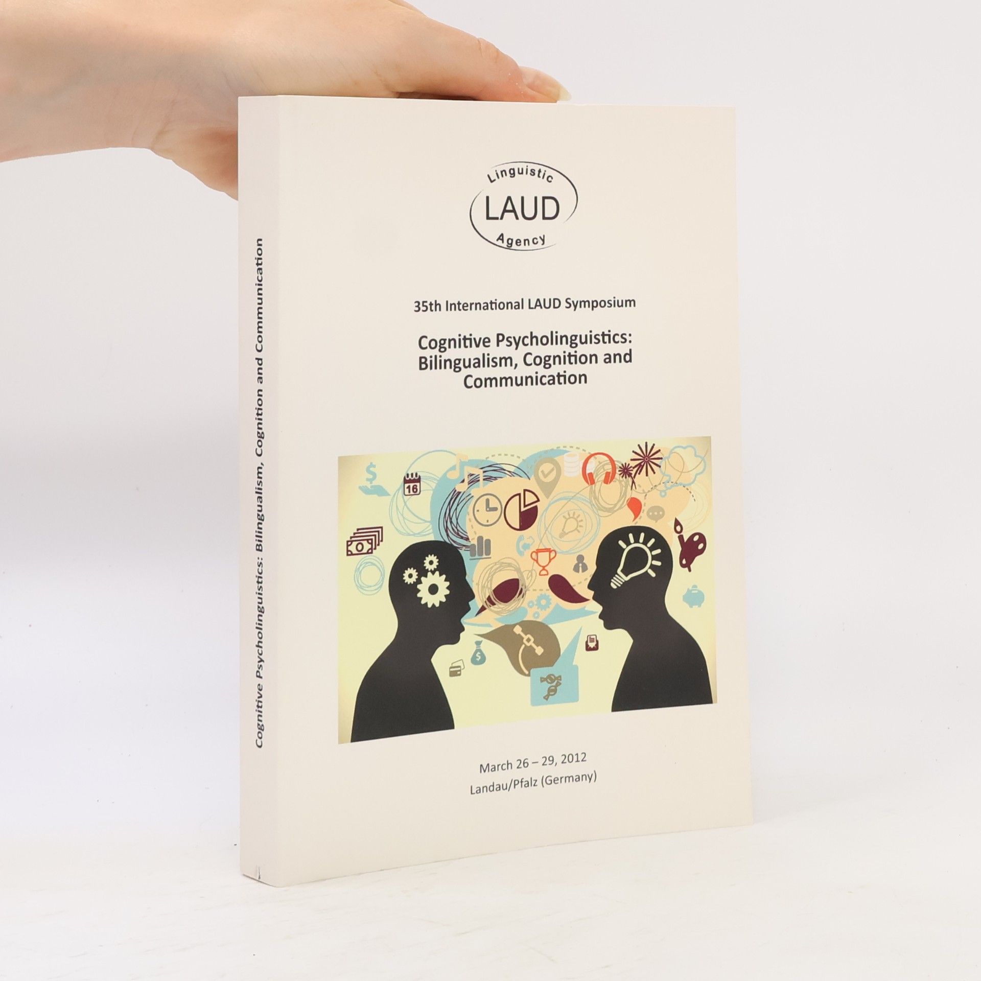 AA.VV. 35th International LAUD Symposium. Cognitive Psycholinguistics