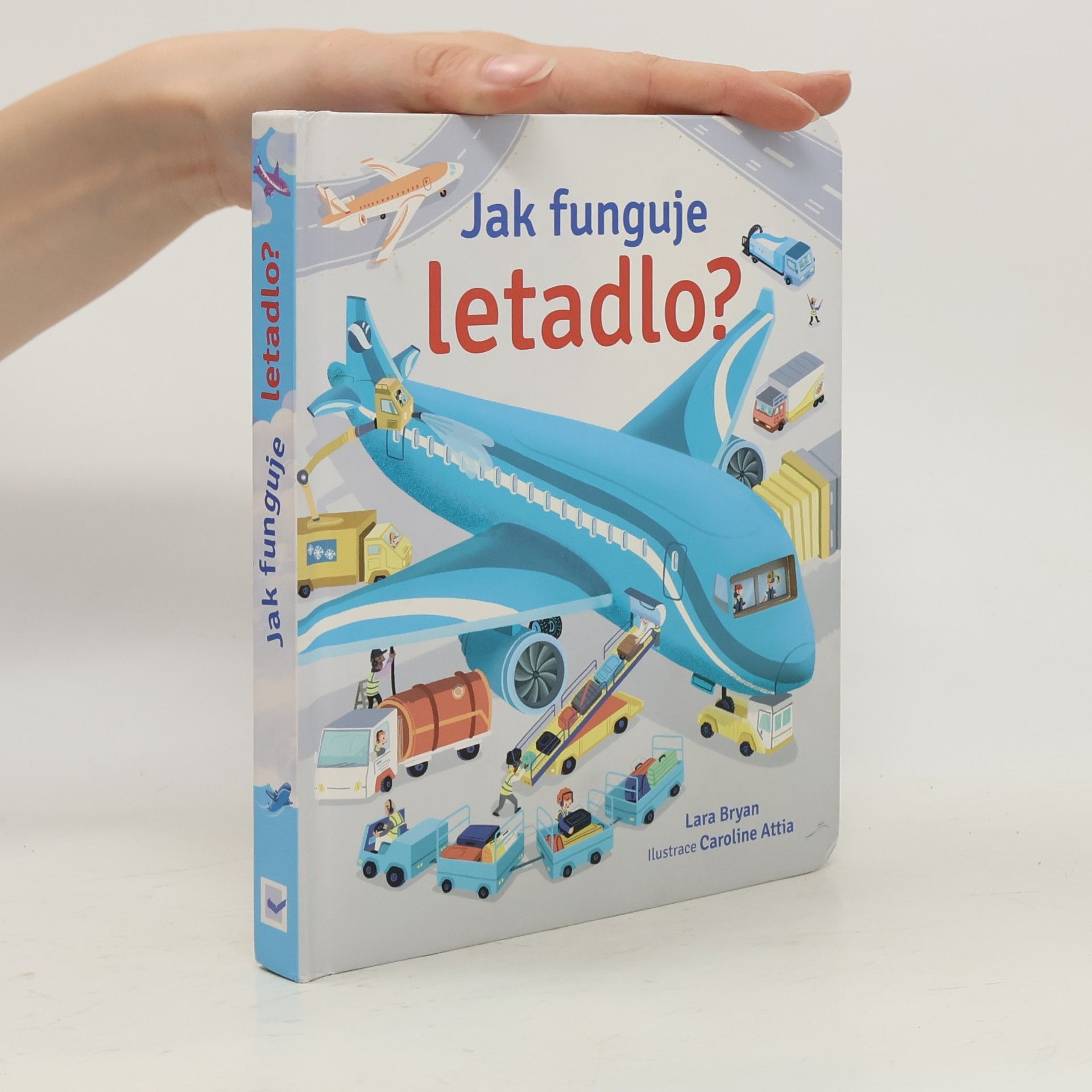 Lara Bryan Jak funguje letadlo?