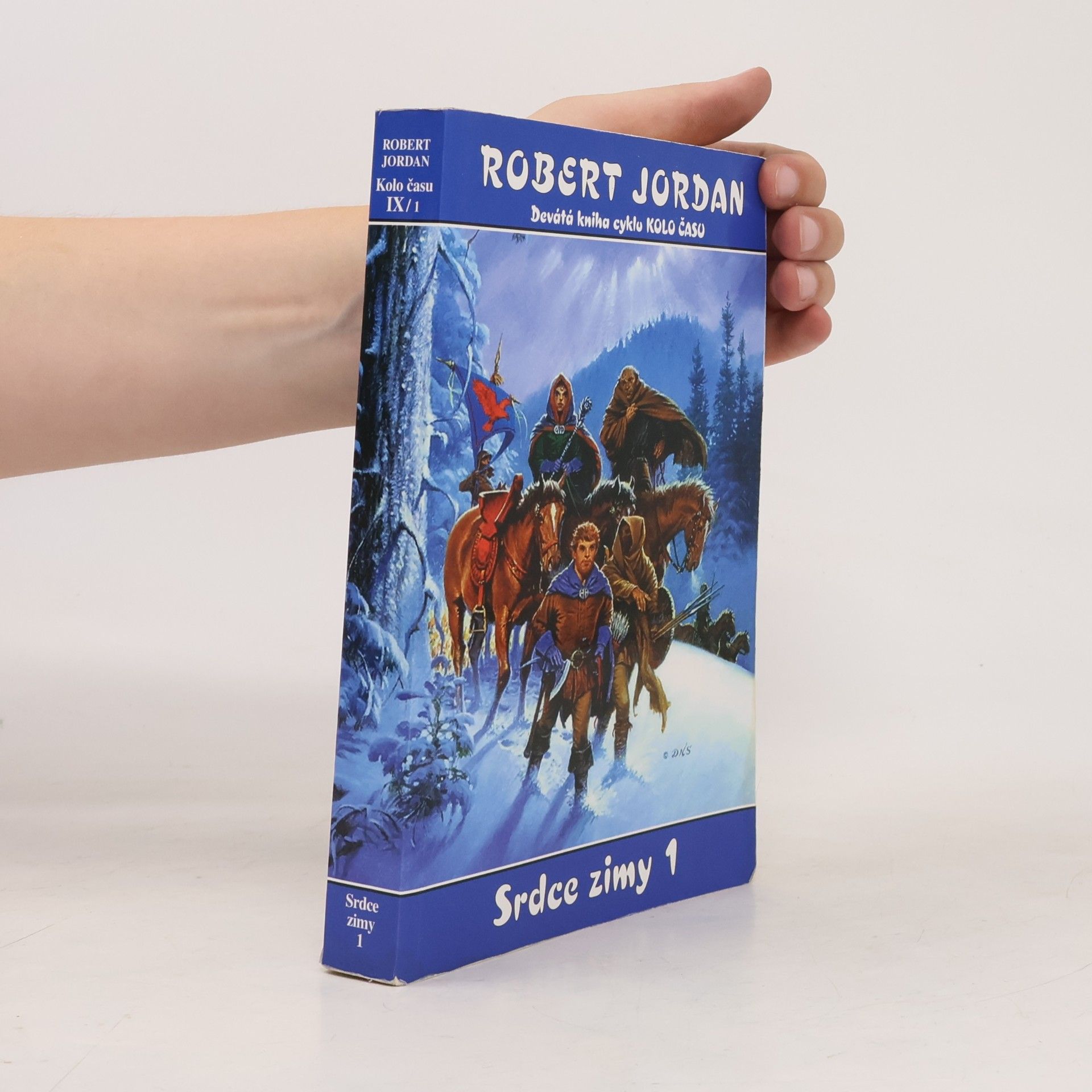 Robert Jordan Kolo času 9. Srdce zimy 1