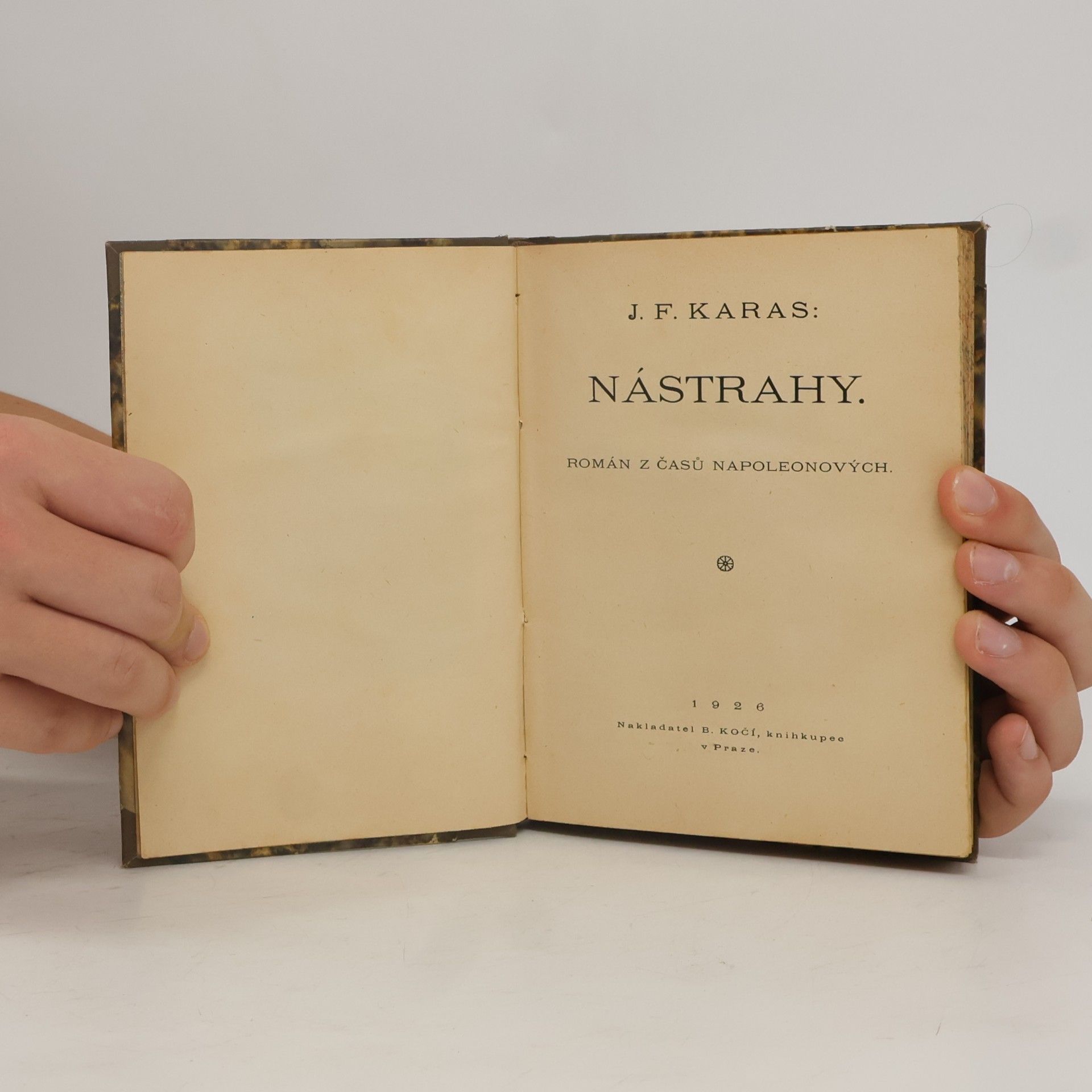 Josef František Karas Nástrahy