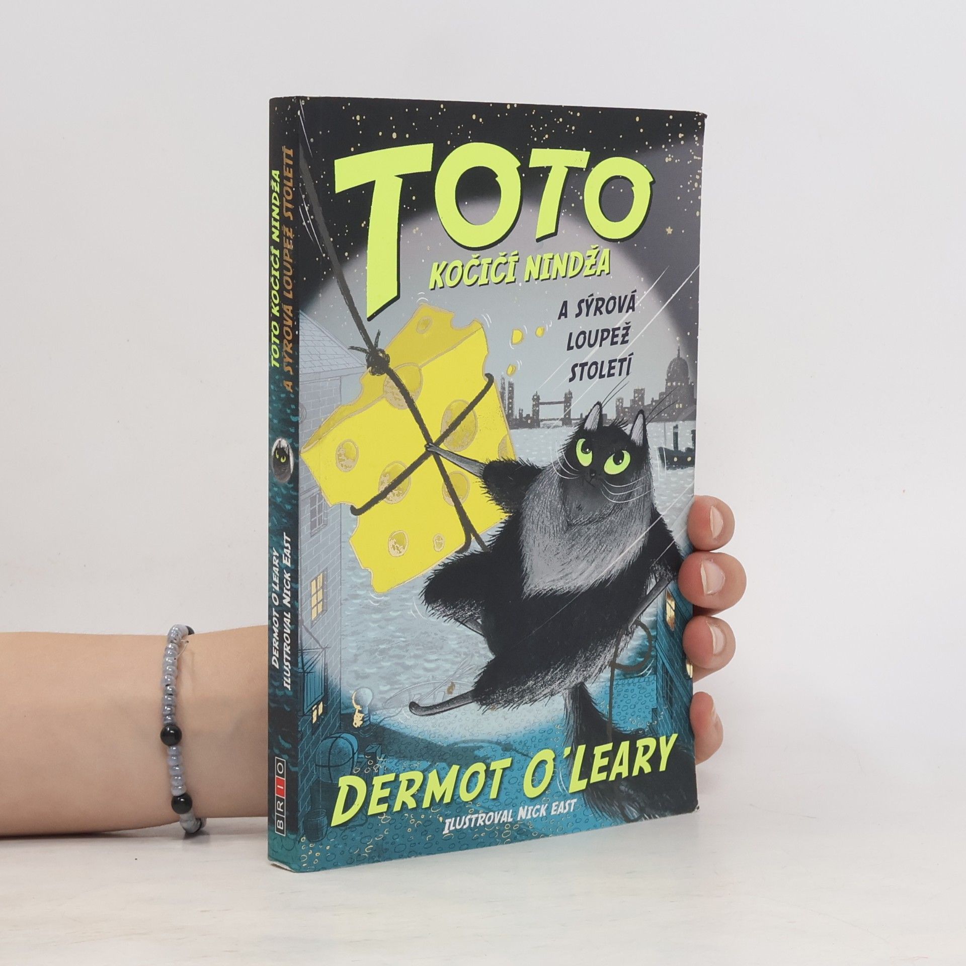 Dermot O\'Leary Toto kočičí nindža a sýrová loupež století