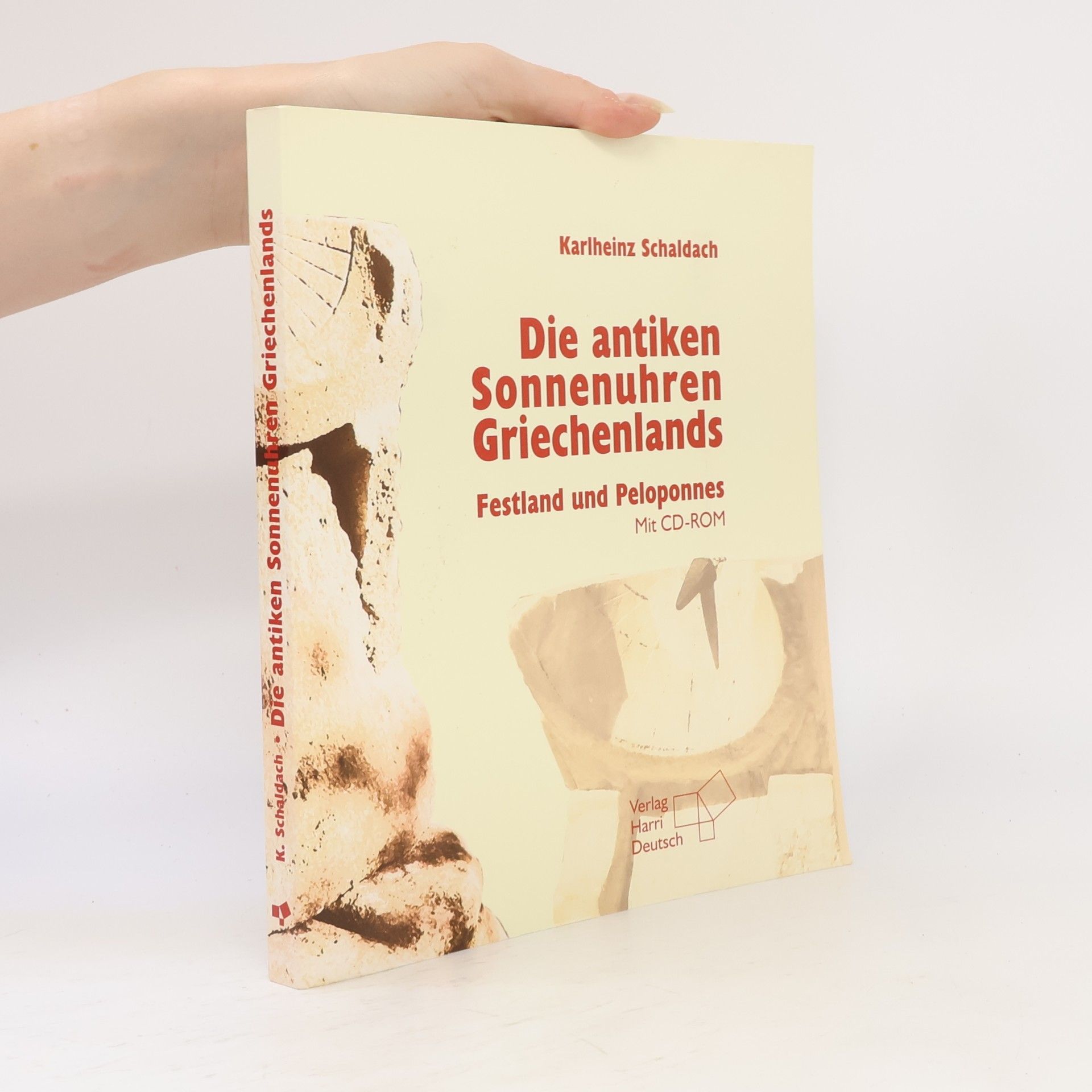 Karlheinz Schaldach Die antiken Sonnenuhren Griechenlands