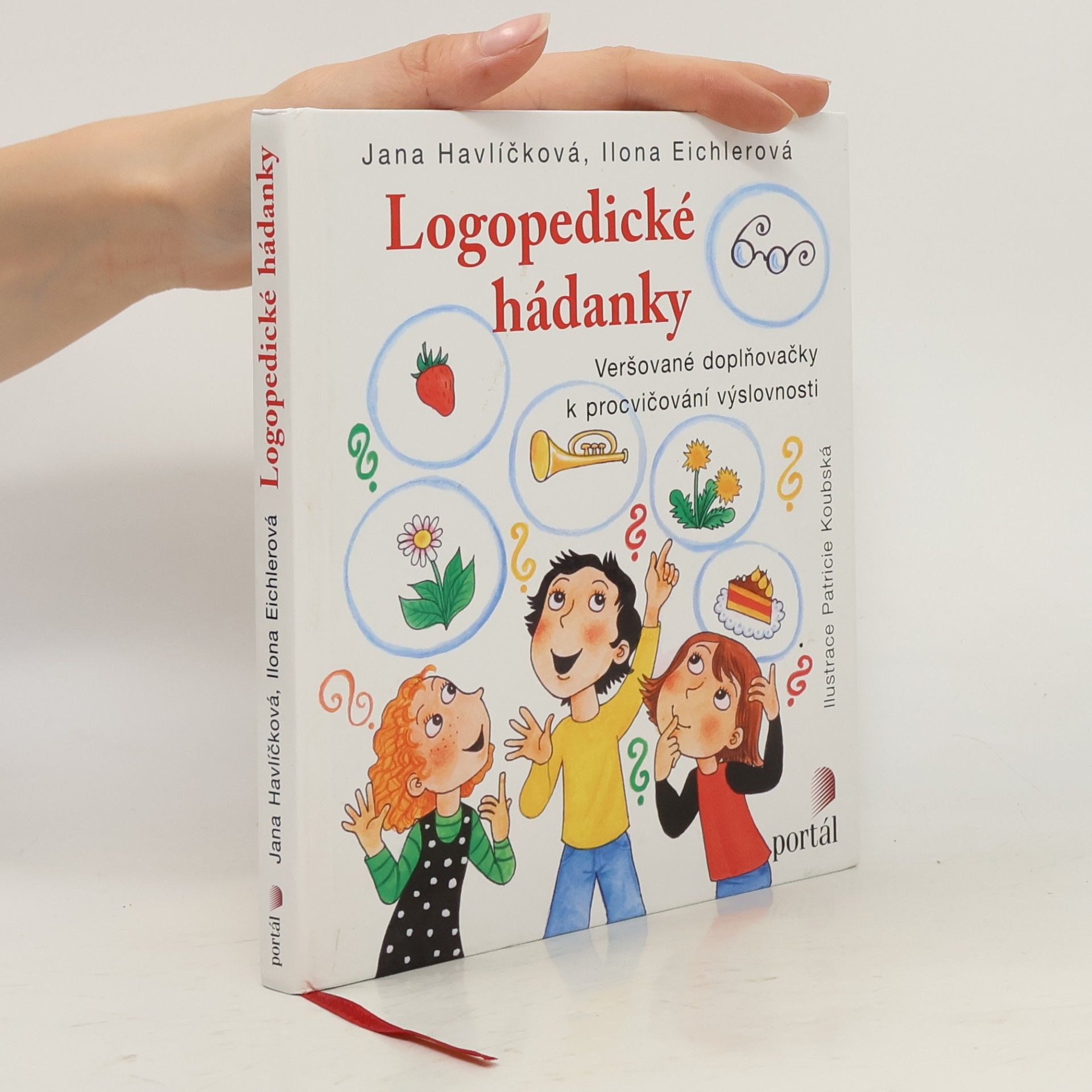 Jana Havlíčková Logopedické hádanky. Veršované doplňovačky k procvičování výslovnosti