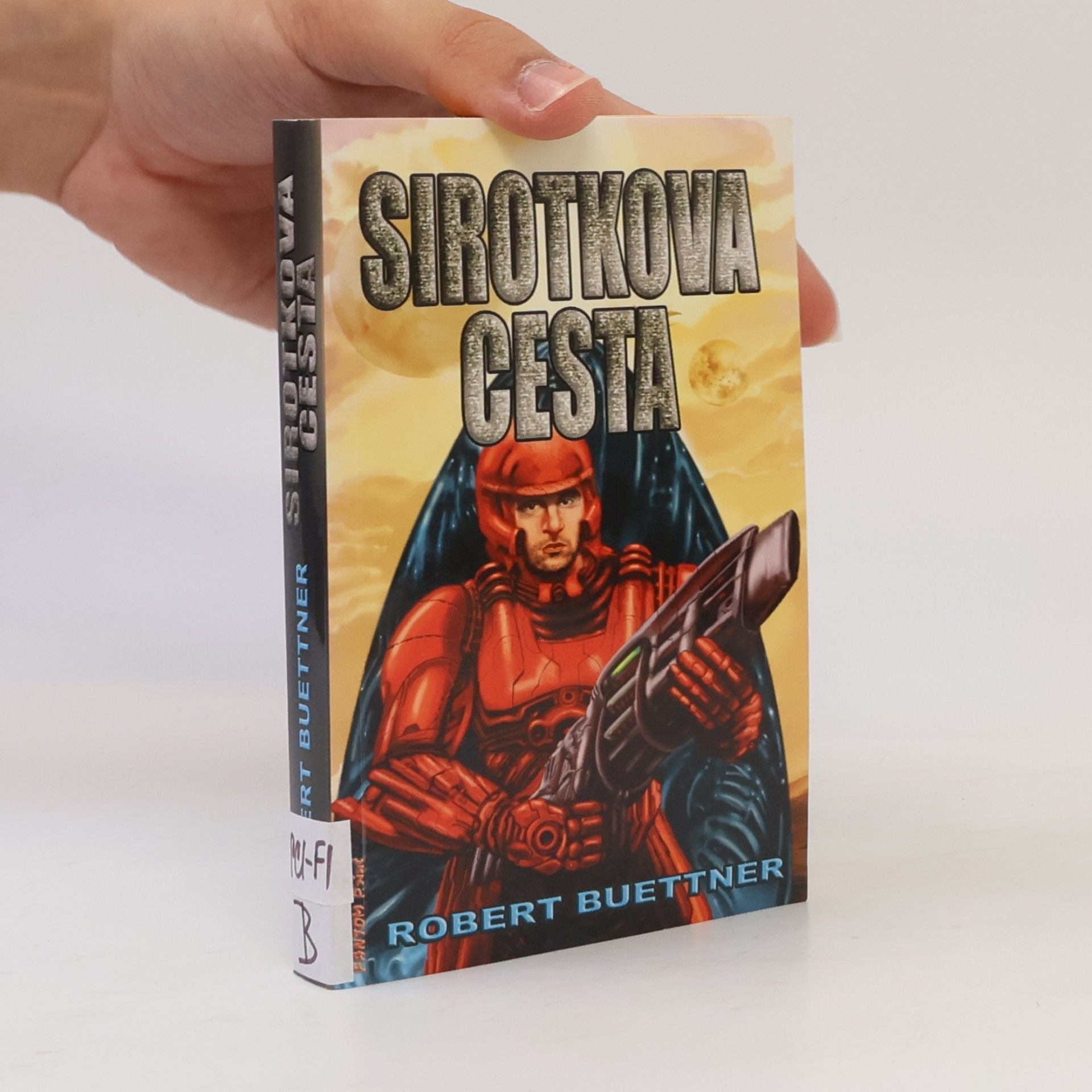 Robert Buettner Sirotkova cesta