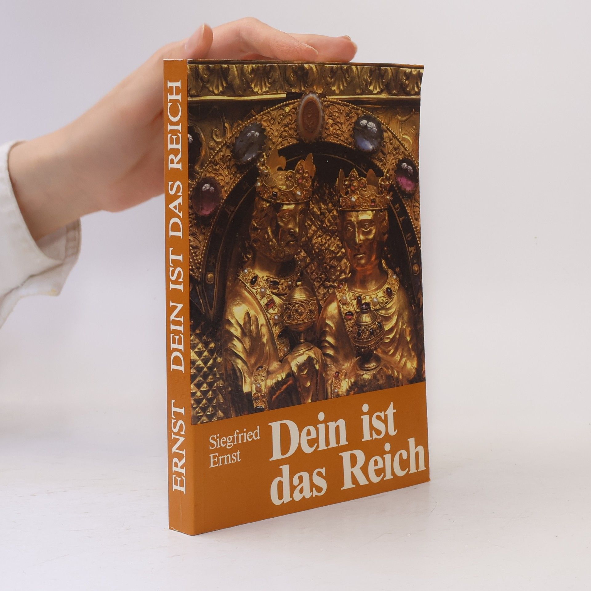 Siegfried Ernst Dein ist das Reich
